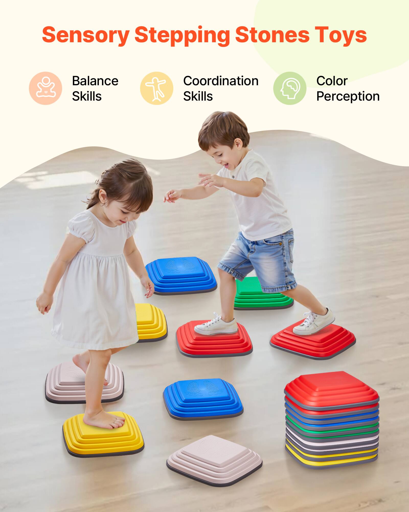 Sensory Stepping Stones Toys

- Balance Skills
- Coordination Skills
- Color Perception