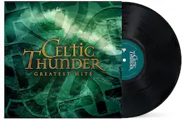 Celtic Thunder - Greatest Hits - VINYL LP