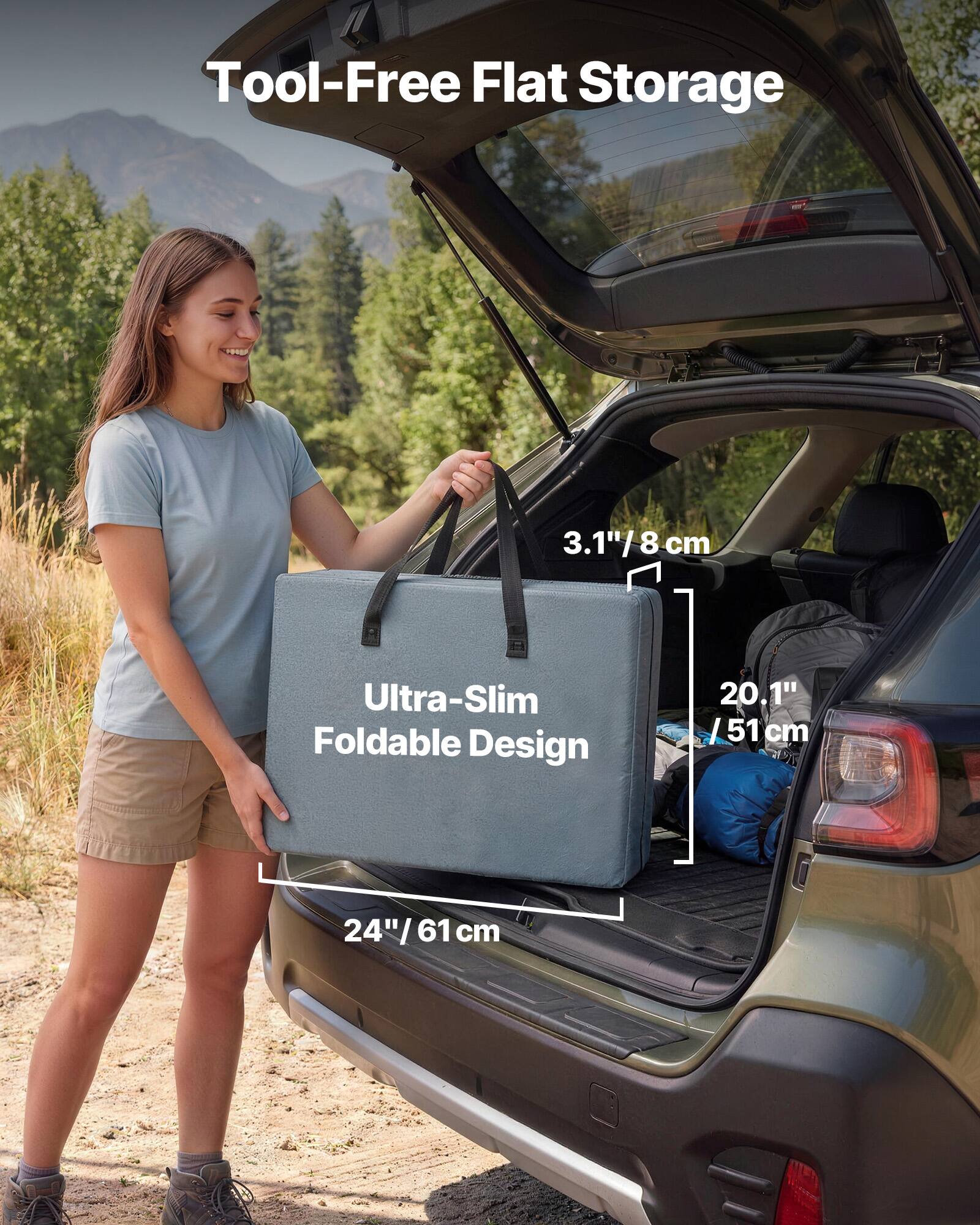 Tool-Free Flat Storage  
3.1"/8 cm  
Ultra-Slim Foldable Design  
20.1" / 51 cm  
24" / 61 cm