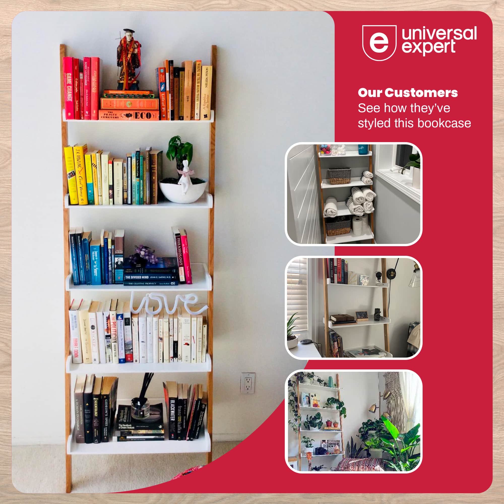 Universal Expert: Our Customers See How They've Styled This Bookcase.