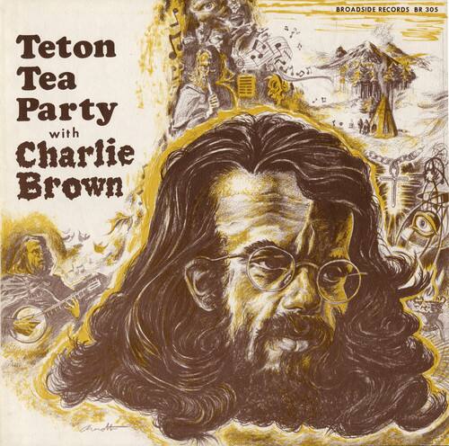 Teton Tea Party with Charlie Brown

Broadside Records BR 305