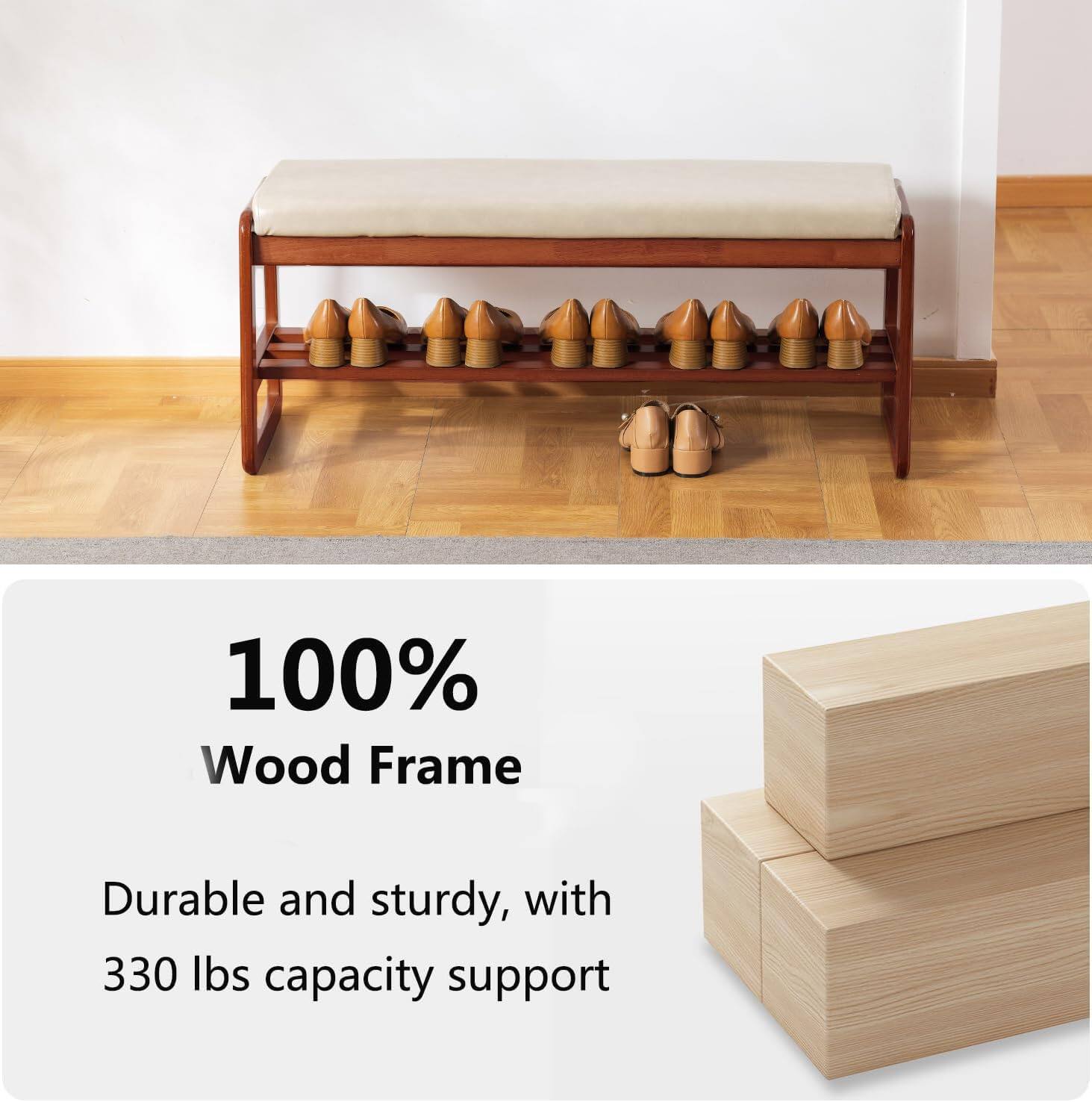 100% Wood Frame  
Durable and sturdy, with 330 lbs capacity support