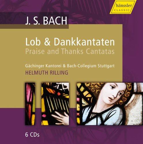 J. S. BACH
Lob & Dankkantaten
Praise and Thanks Cantatas
Gächinger Kantorei & Bach-Collegium Stuttgart
HELMUTH RILLING
6 CDs