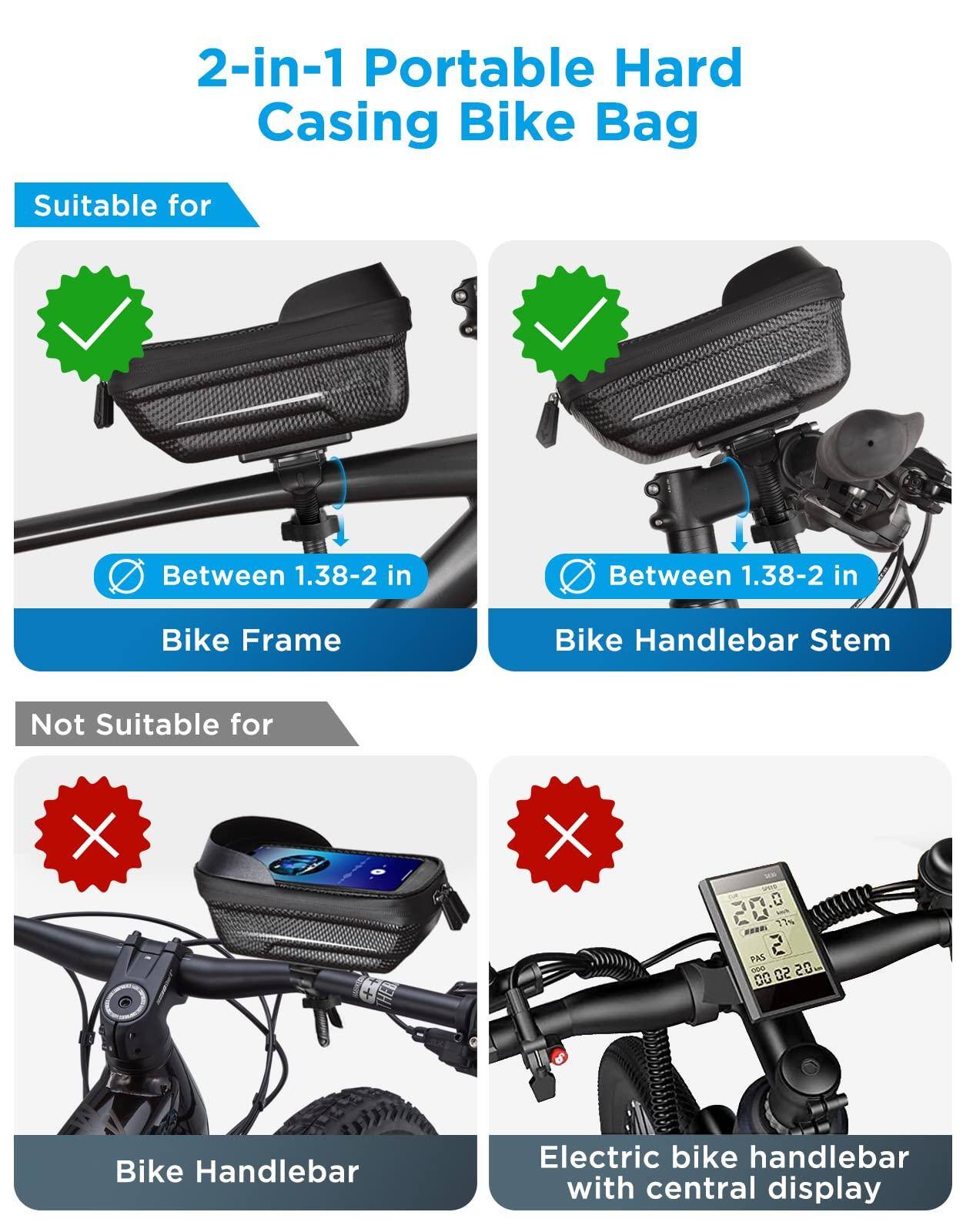 2-in-1 Portable Hard Casing Bike Bag

Suitable for:
- Between 1.38-2 in Bike Frame
- Between 1.38-2 in Bike Handlebar Stem

Not Suitable for:
- Bike Handlebar
- Electric bike handlebar with central display