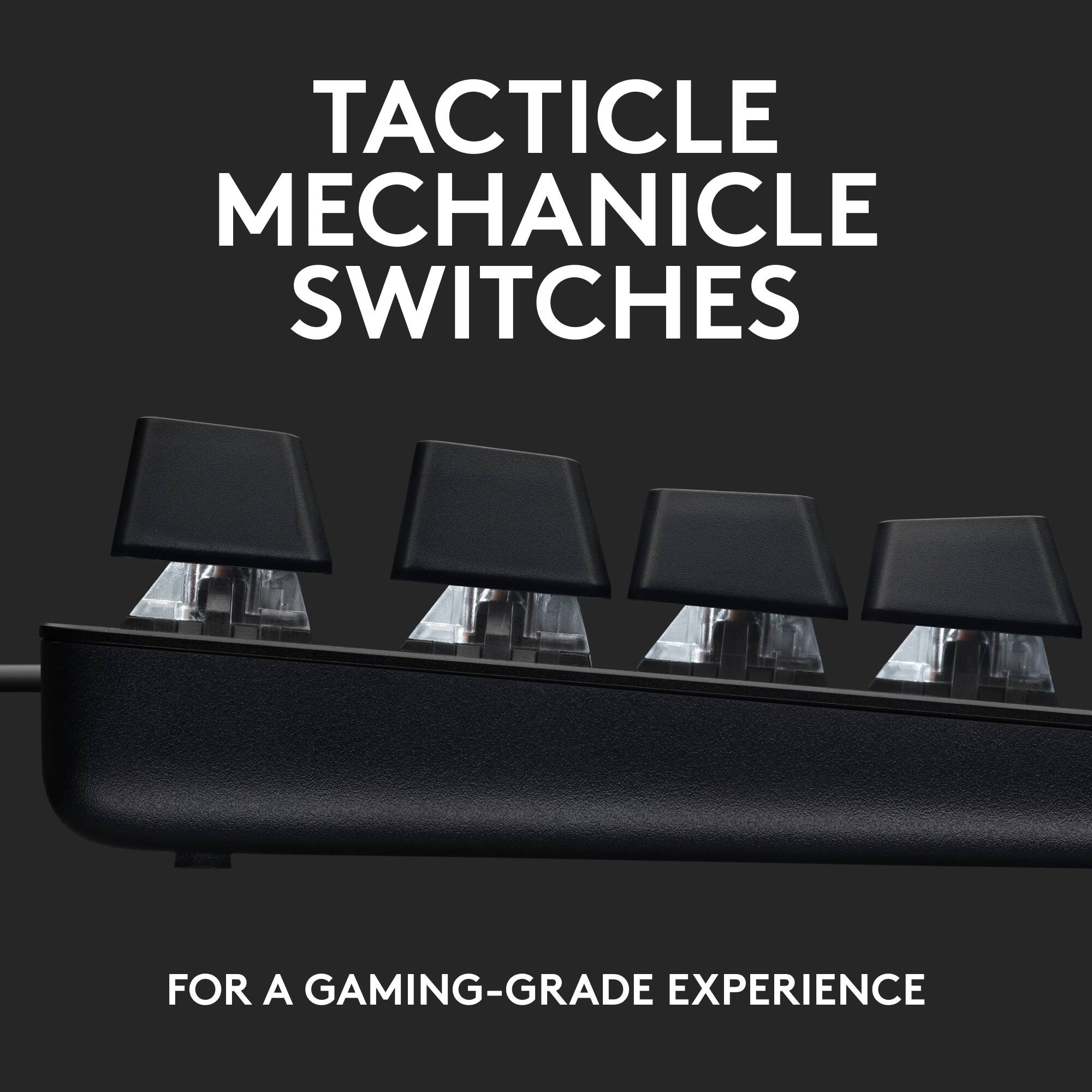TACTICLE MECHANICLE SWITCHES FOR A GAMING-GRADE EXPERIENCE