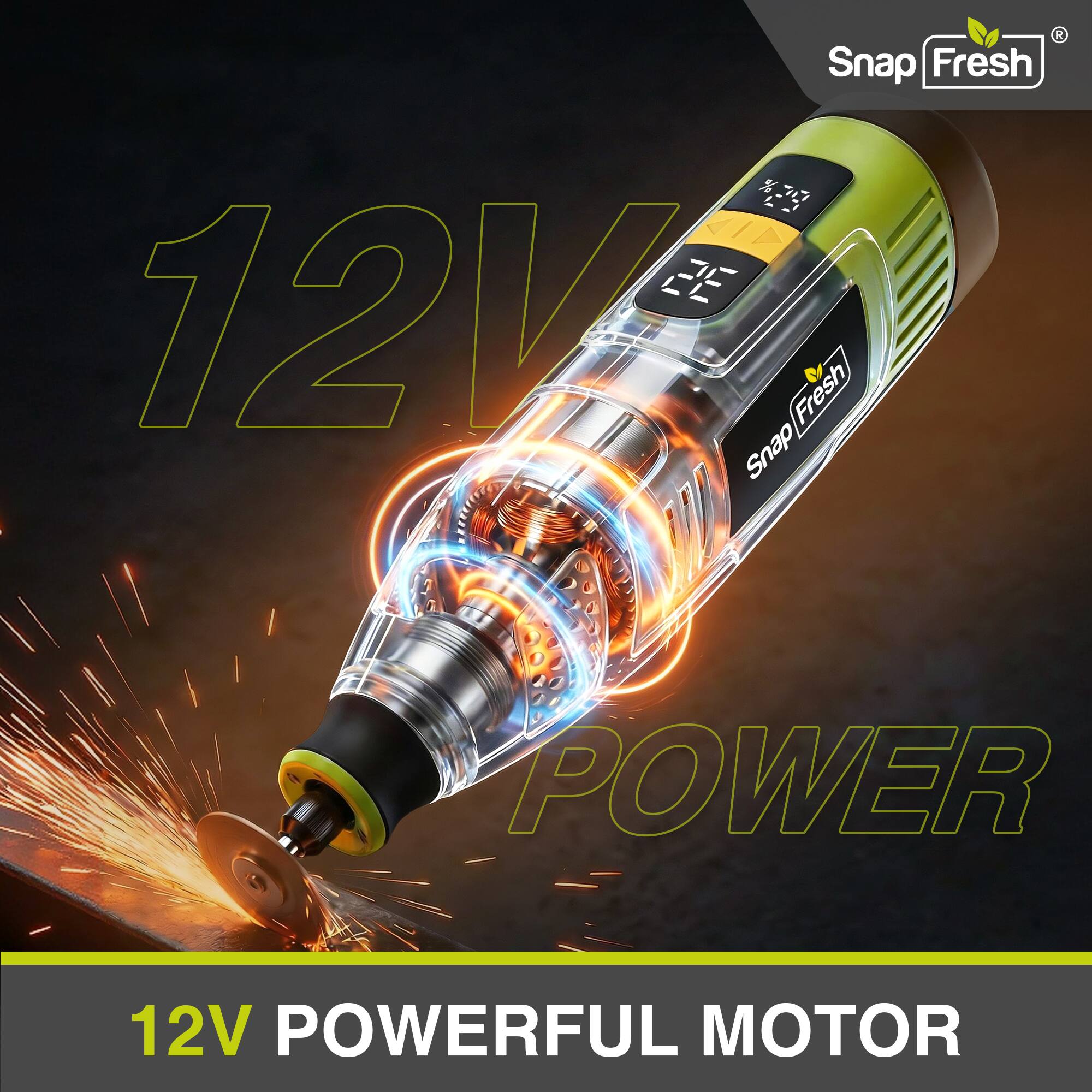 Snap Fresh  
12V  
POWER  
12V POWERFUL MOTOR