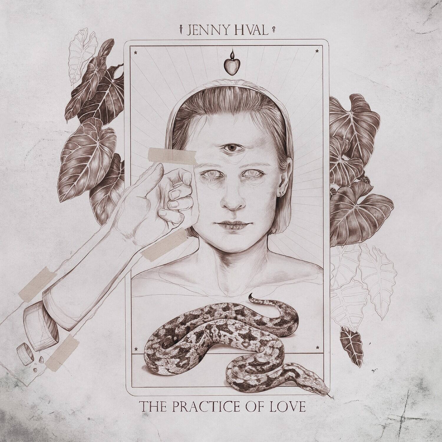 JENNY HVAL

THE PRACTICE OF LOVE
