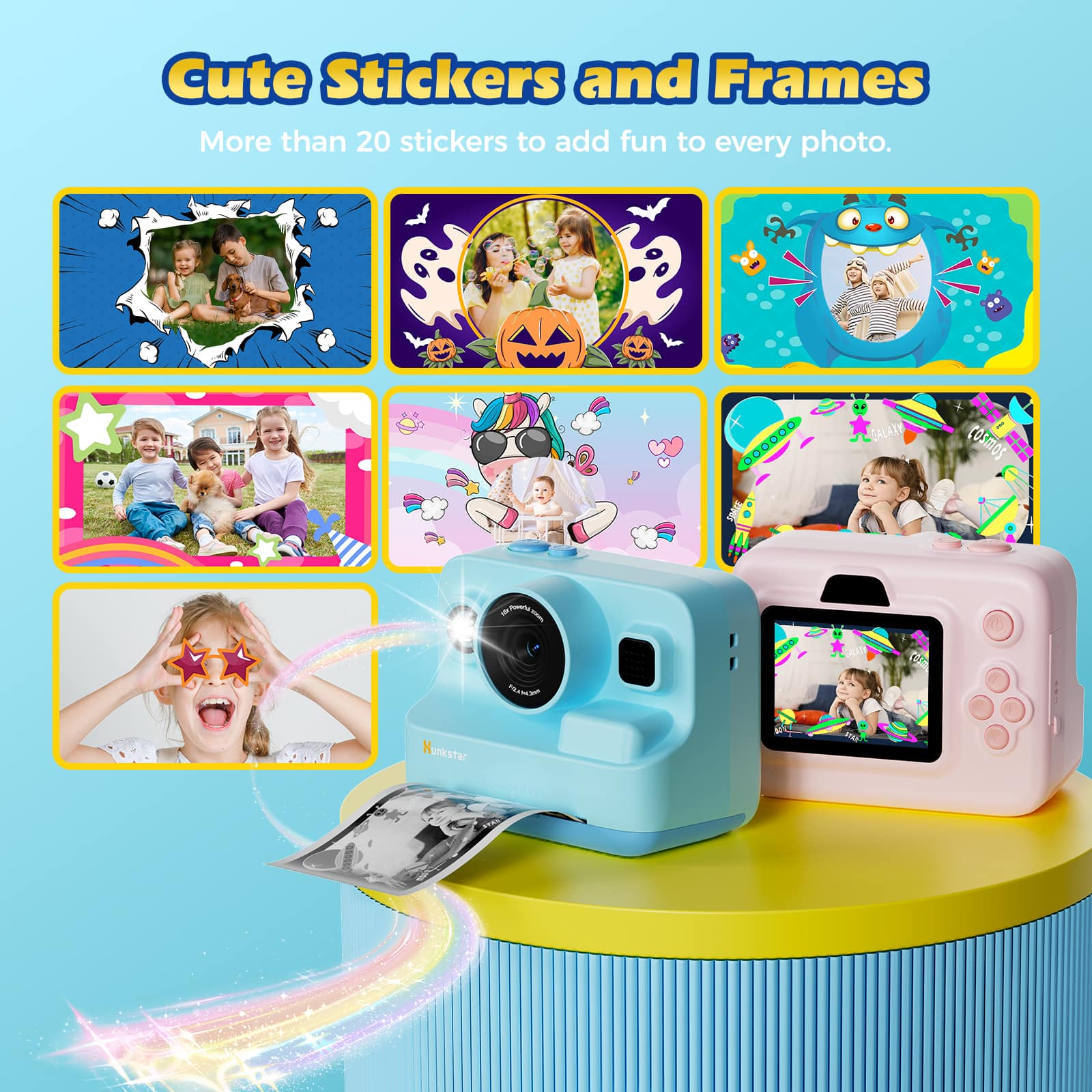 Cute Stickers and Frames
More than 20 stickers to add fun to every photo.