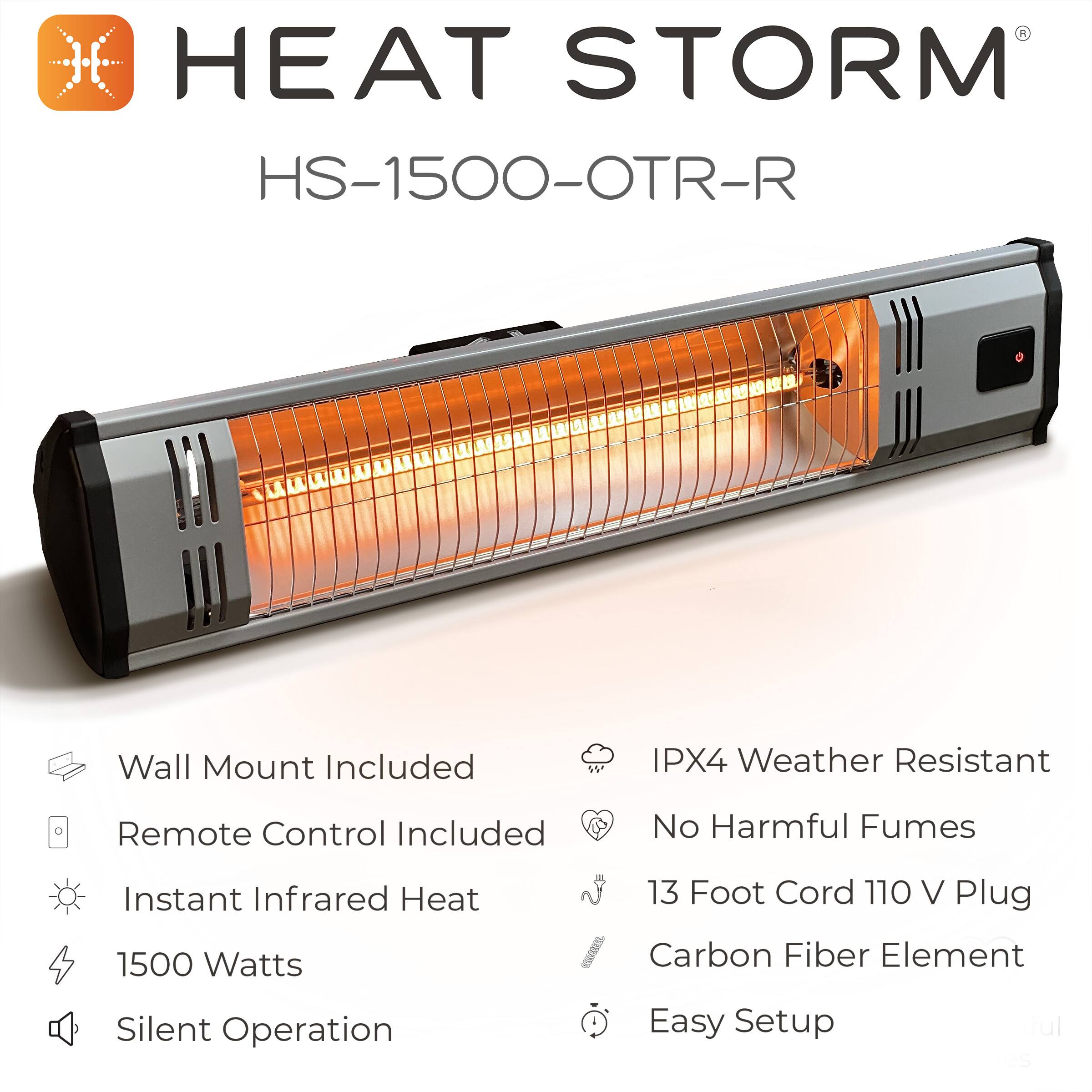J- HEAT STORM HS-1500-OTR-R Wall Mount Included IPX4 Weather Resistant Remote Control Included No Harmful Fumes Instant Infrared Heat 13 Foot Cord 110 V Plug 1500 Watts Carbon Fiber Element Silent Operation Easy Setup