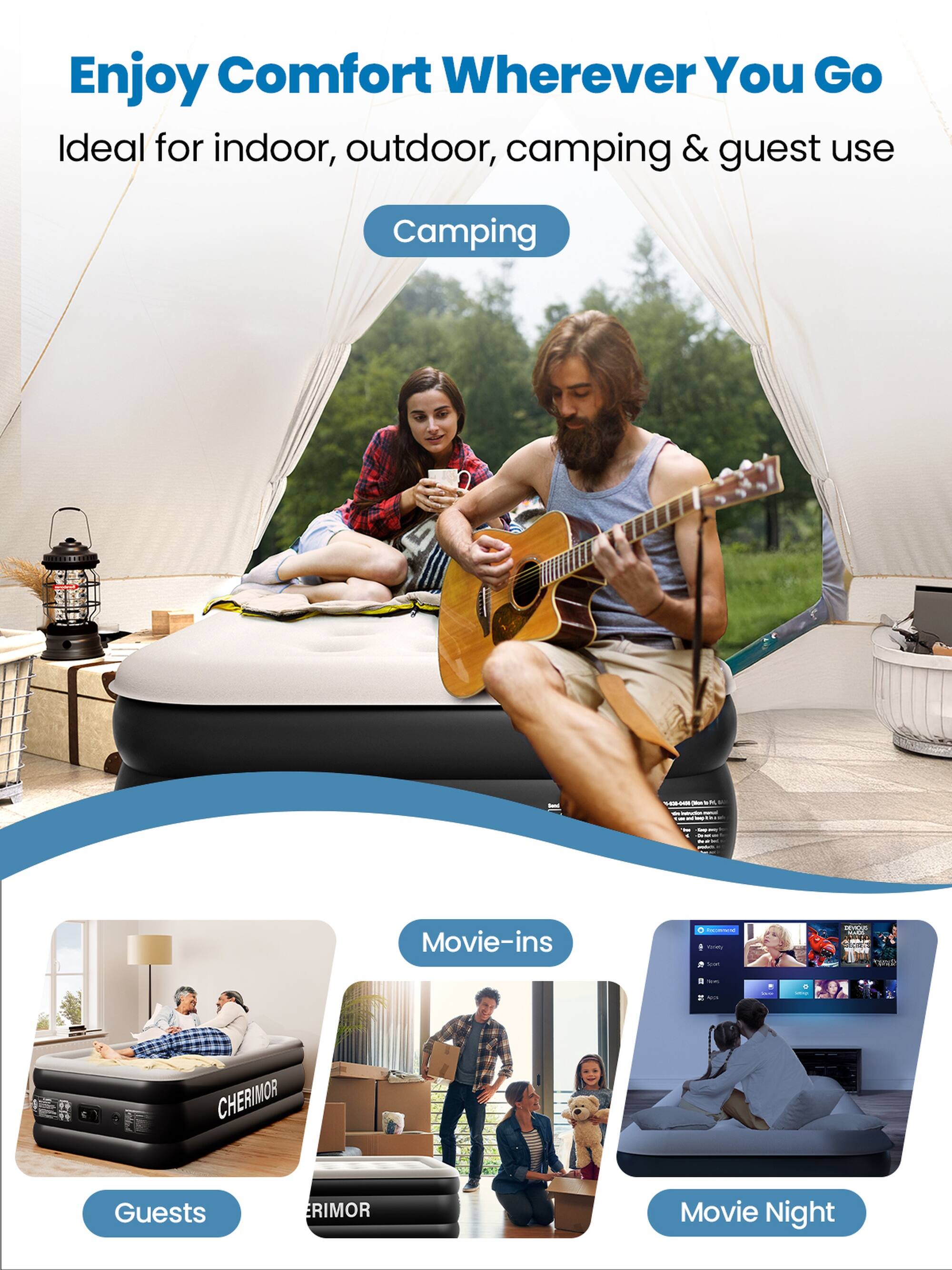 Enjoy Comfort Wherever You Go  
Ideal for indoor, outdoor, camping & guest use

Camping

Movie-ins

Guests

Movie Night