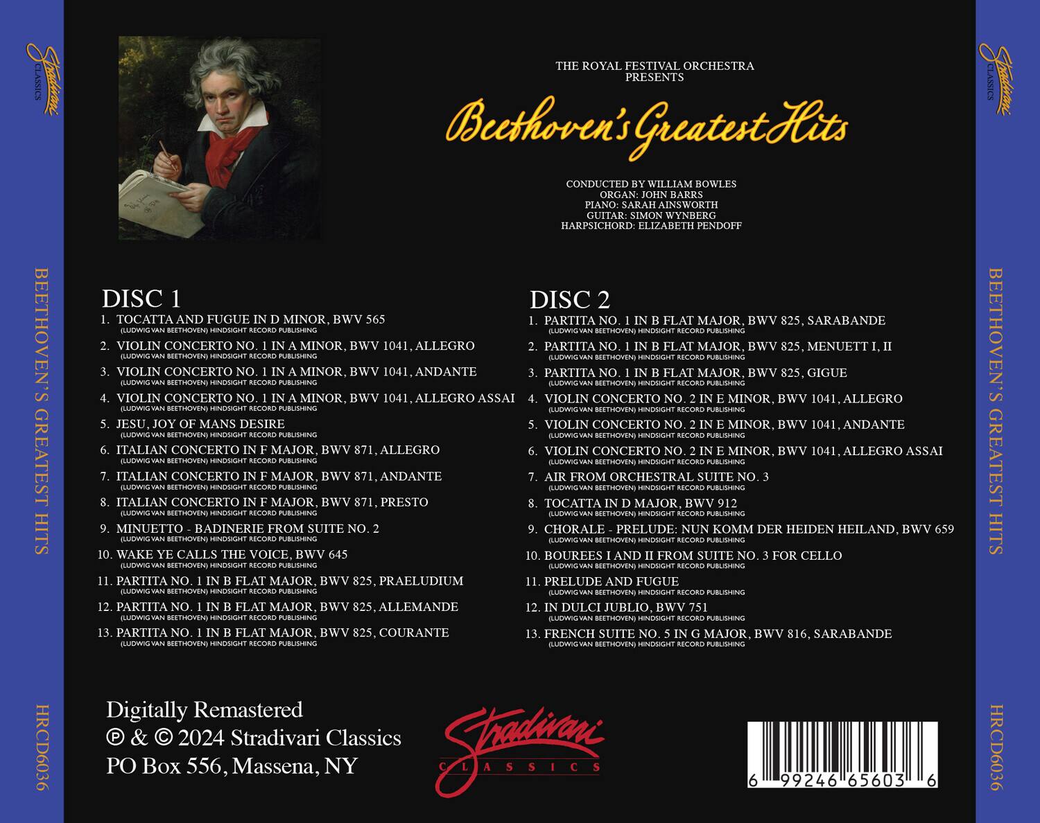 **Disc 1**

1. Toccata and Fugue in D Minor, BWV 565  
   (Ludwig van Beethoven Hindsight Record Publishing)

2. Violin Concerto No. 1 in A Minor, BWV 1041, Allegro  
   (Ludwig van Beethoven Hindsight Record Publishing)

3. Violin Concerto No. 1 in A Minor, BWV 1041, Andante  
   (Ludwig van Beethoven Hindsight Record Publishing)

4. Violin Concerto No. 1 in A Minor, BWV 1041, Allegro Assai  
   (Ludwig van Beethoven Hindsight Record Publishing)

5. Jesu, Joy of Man's Desire  
   (Ludwig van Beethoven Hindsight Record Publishing)

6. Italian Concerto in F Major, BWV 971, Allegro  
   (Ludwig van Beethoven Hindsight Record Publishing)

7. Italian Concerto in F Major, BWV 971, Andante  
   (Ludwig van Beethoven Hindsight Record Publishing)

8. Italian Concerto in F Major, BWV 97