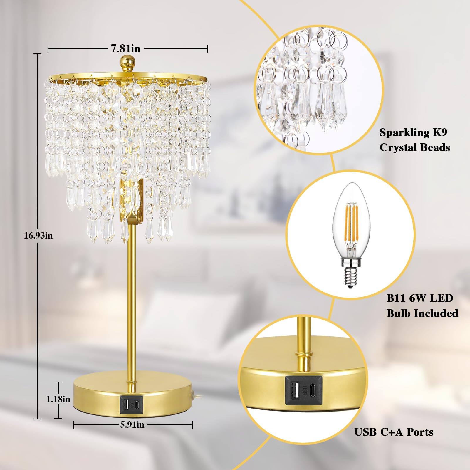 - 7.81in Sparkling K9 Crystal Beads
- 16.93in
- 1.18in
- 5.91in
- B11 6W LED Bulb Included
- USB C+A Ports