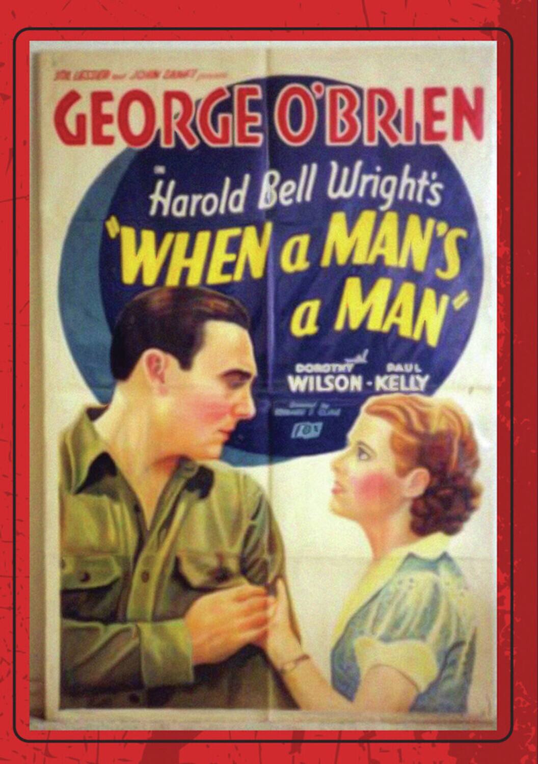 When a Man's a Man   - DVD