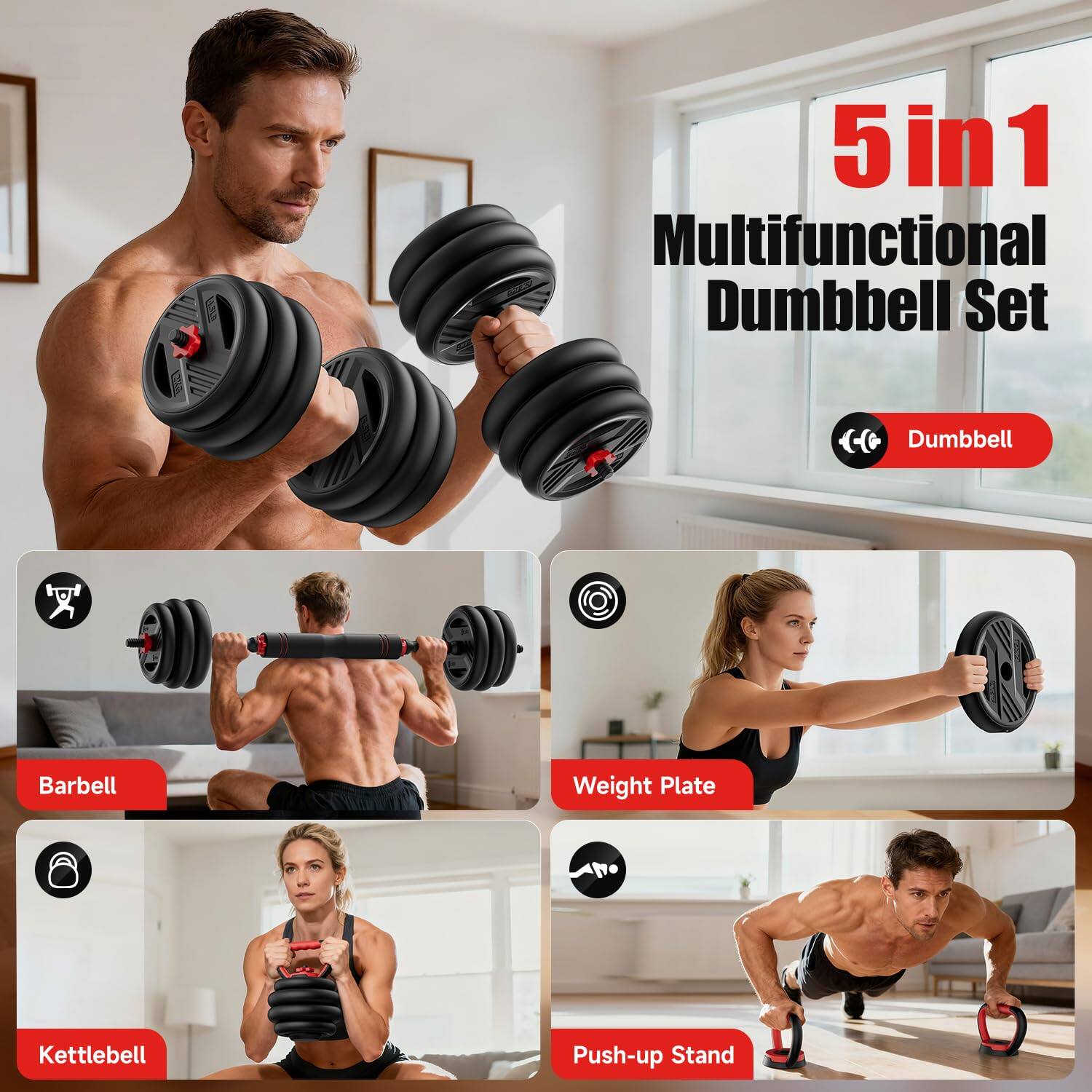 5 in 1 Multifunctional Dumbbell Set

- Dumbbell
- Barbell
- Weight Plate
- Kettlebell
- Push-up Stand
