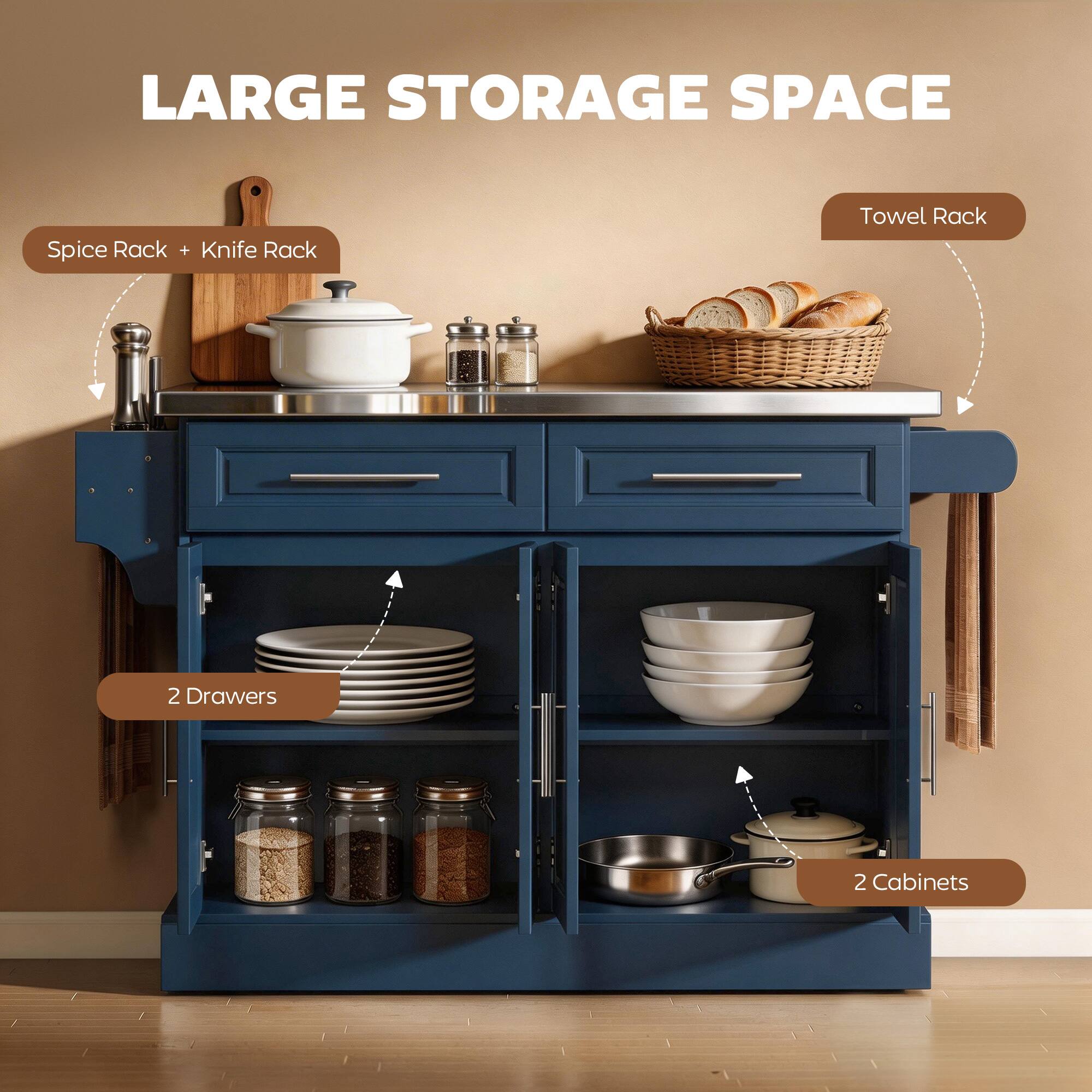 LARGE STORAGE SPACE

- Spice Rack + Knife Rack
- Towel Rack
- 2 Drawers
- 2 Cabinets