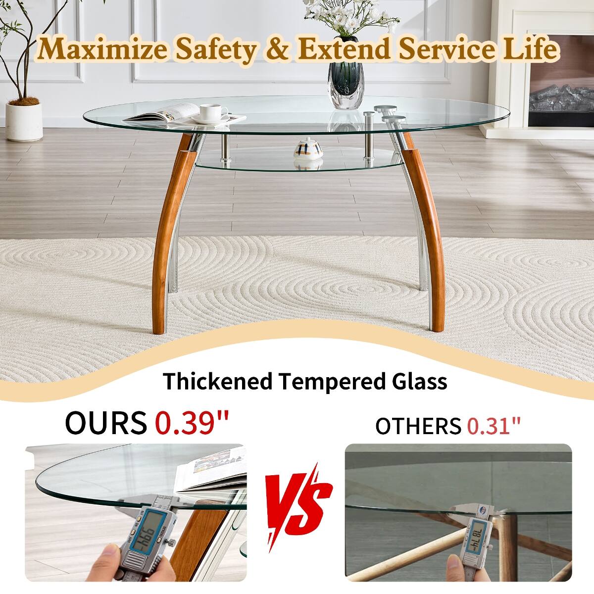 Maximize Safety & Extend Service Life

Thickened Tempered Glass

OURS 0.39" VS OTHERS 0.31"