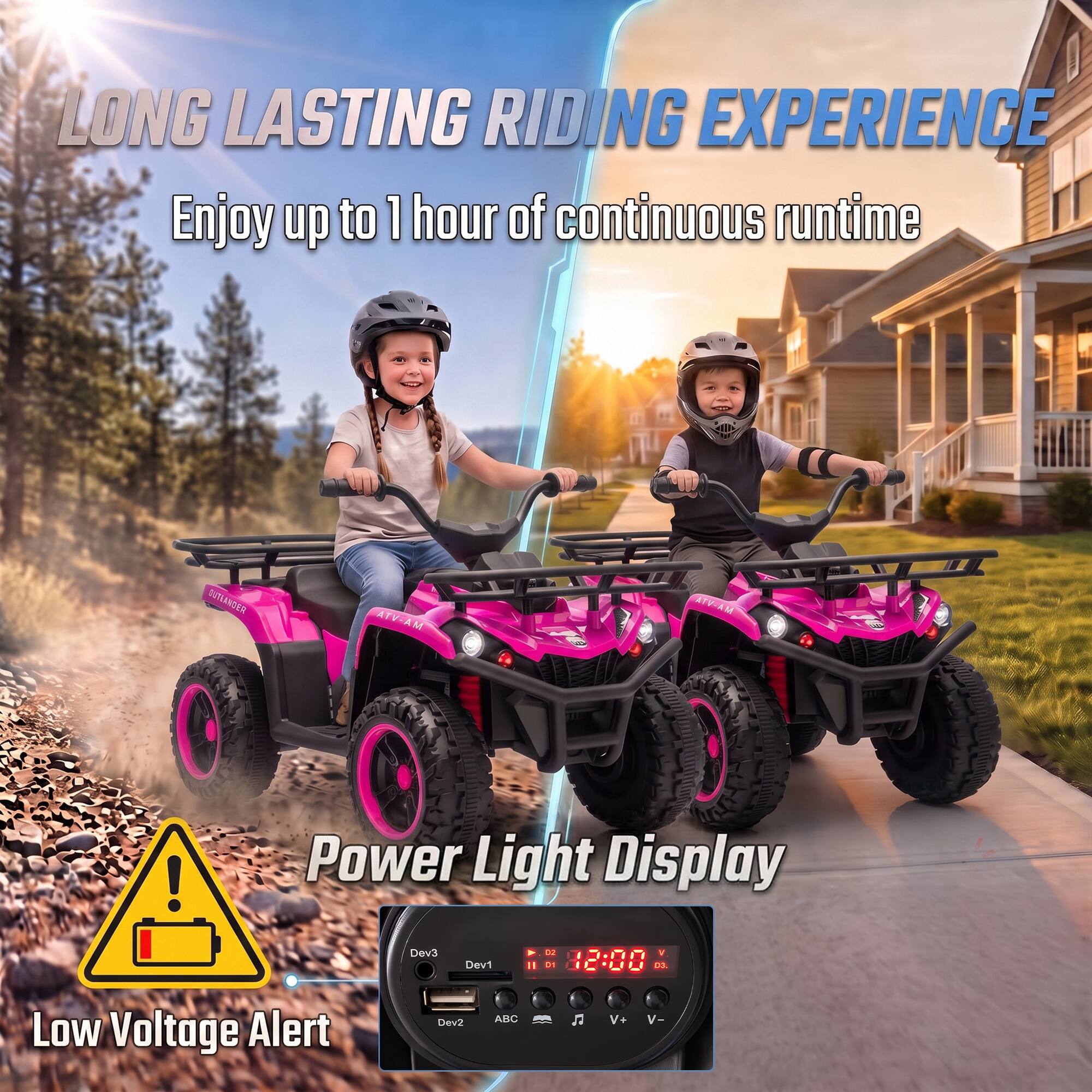 LONG LASTING RIDING EXPERIENCE  
Enjoy up to 1 hour of continuous runtime  

OUTLANDER  
MA-VTA  
MA-VTA  

Power Light Display  
Dev3 A 03 V I - Dev1 C I / 0.0  
Low Voltage Alert  
Dev2  
ABC  

V-