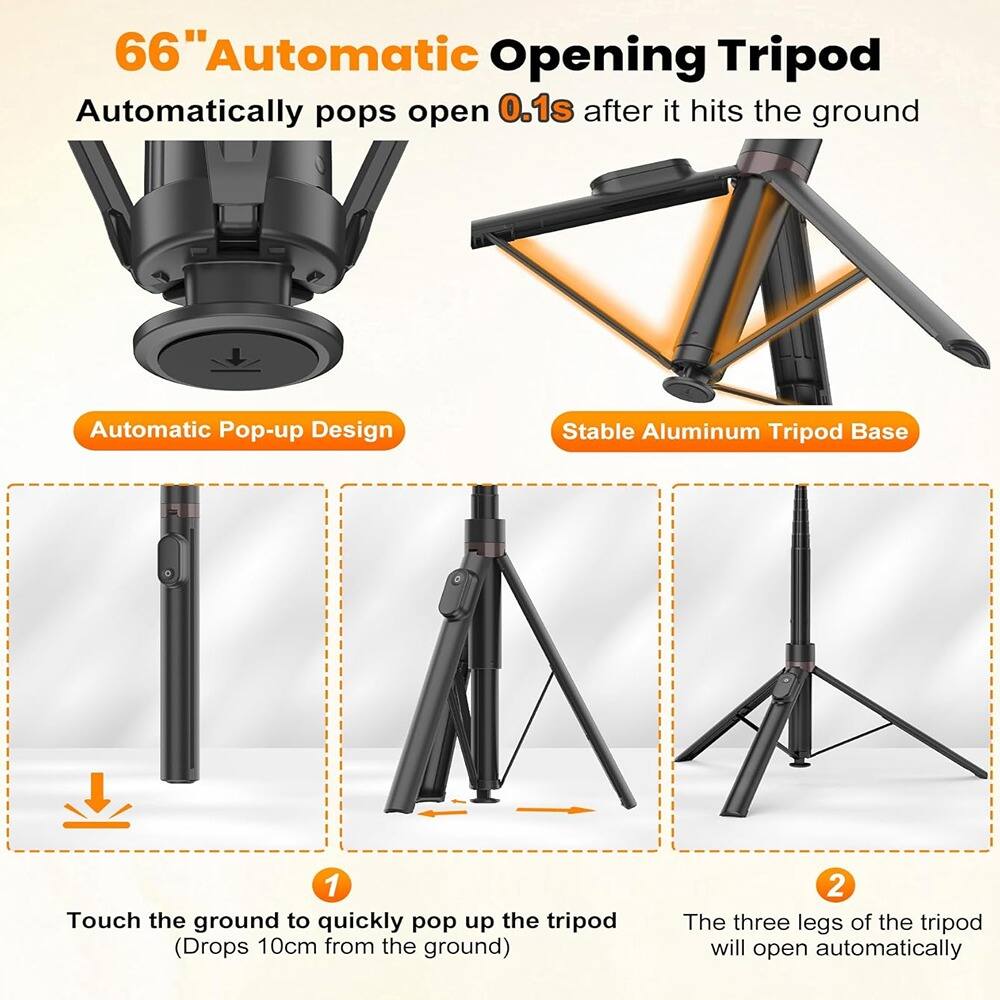 66" Automatic Opening Tripod  
Automatically pops open 0.1s after it hits the ground  

Automatic Pop-up Design  
Stable Aluminum Tripod Base  

1. Touch the ground to quickly pop up the tripod (Drops 10cm from the ground)  
2. The three legs of the tripod will open automatically