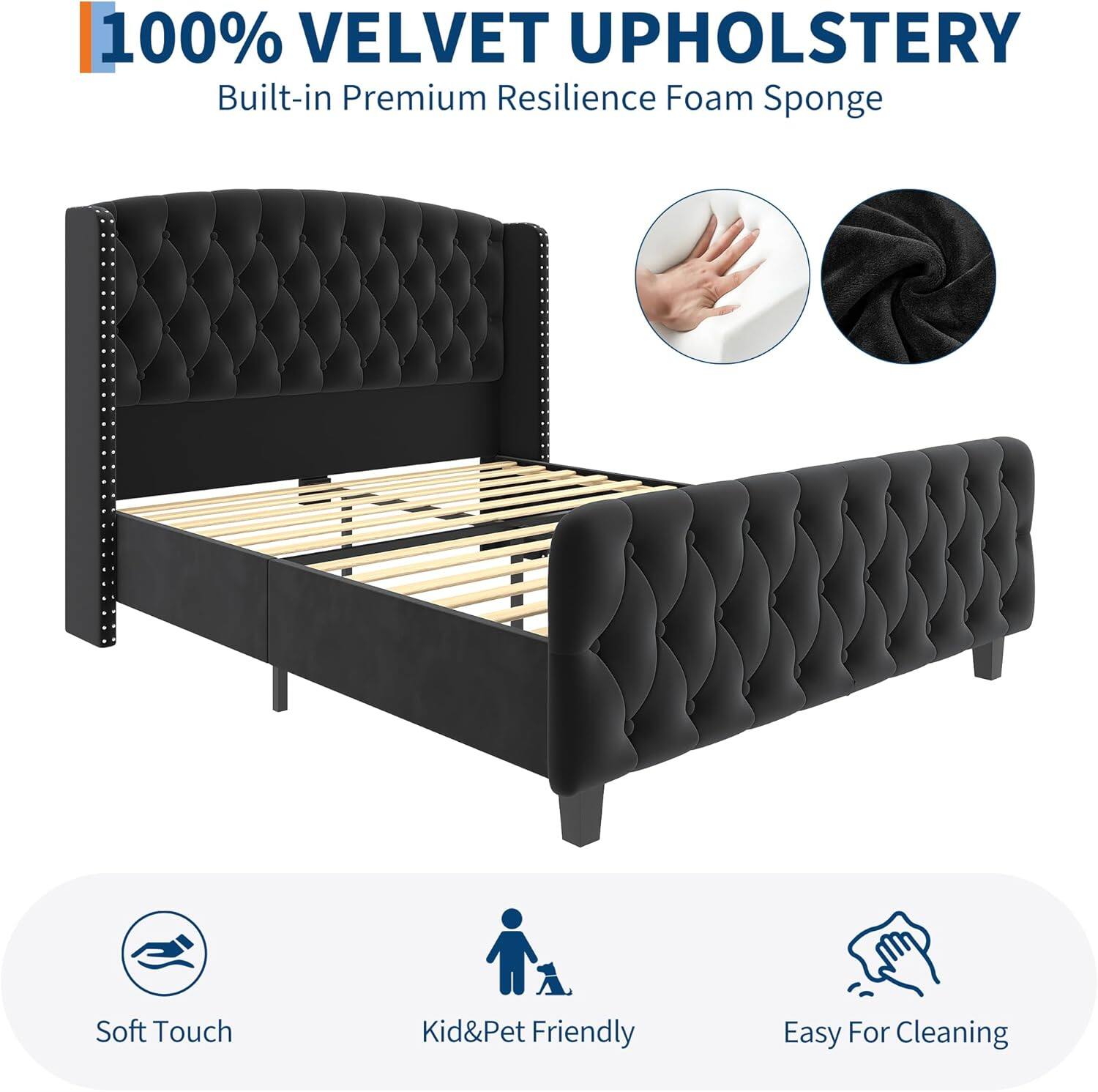 100% VELVET UPHOLSTERY  
Built-in Premium Resilience Foam Sponge  

Soft Touch  
Kid&Pet Friendly  
Easy For Cleaning