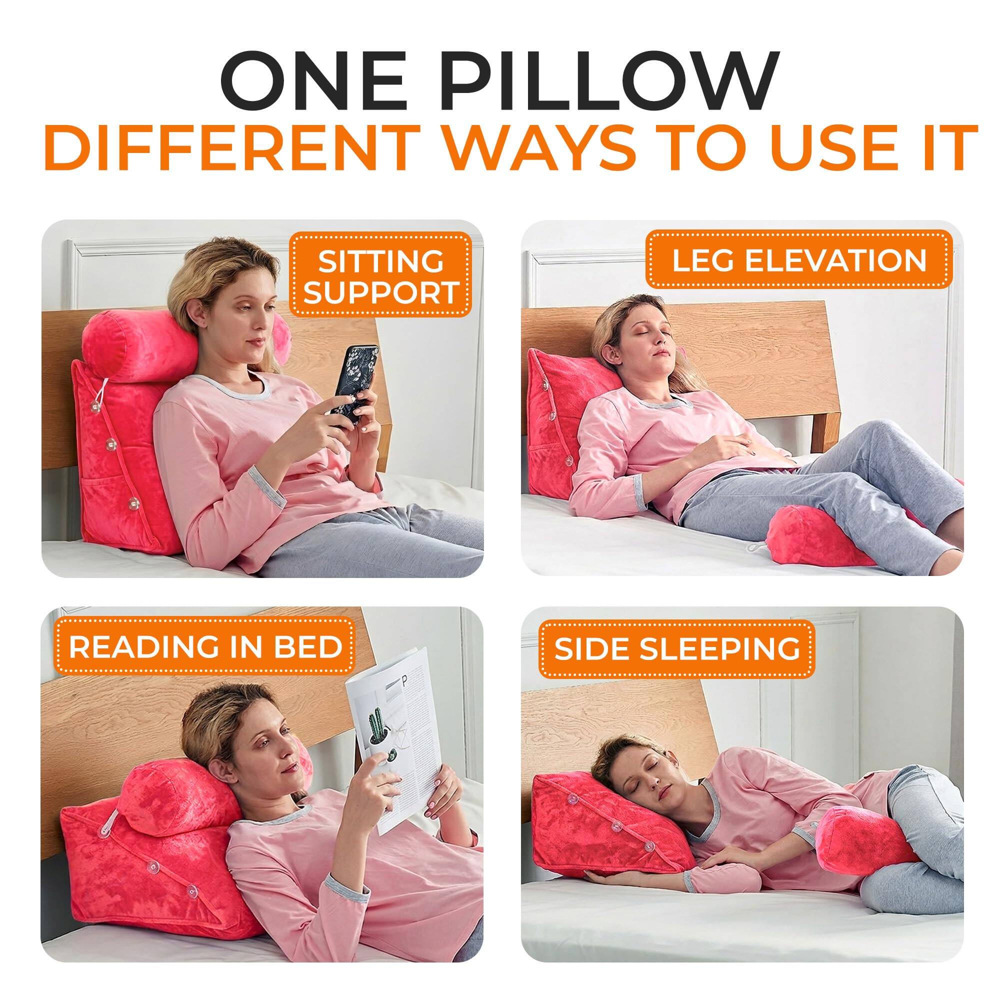 ONE PILLOW DIFFERENT WAYS TO USE IT

SITTING SUPPORT

LEG ELEVATION

READING IN BED

SIDE SLEEPING
