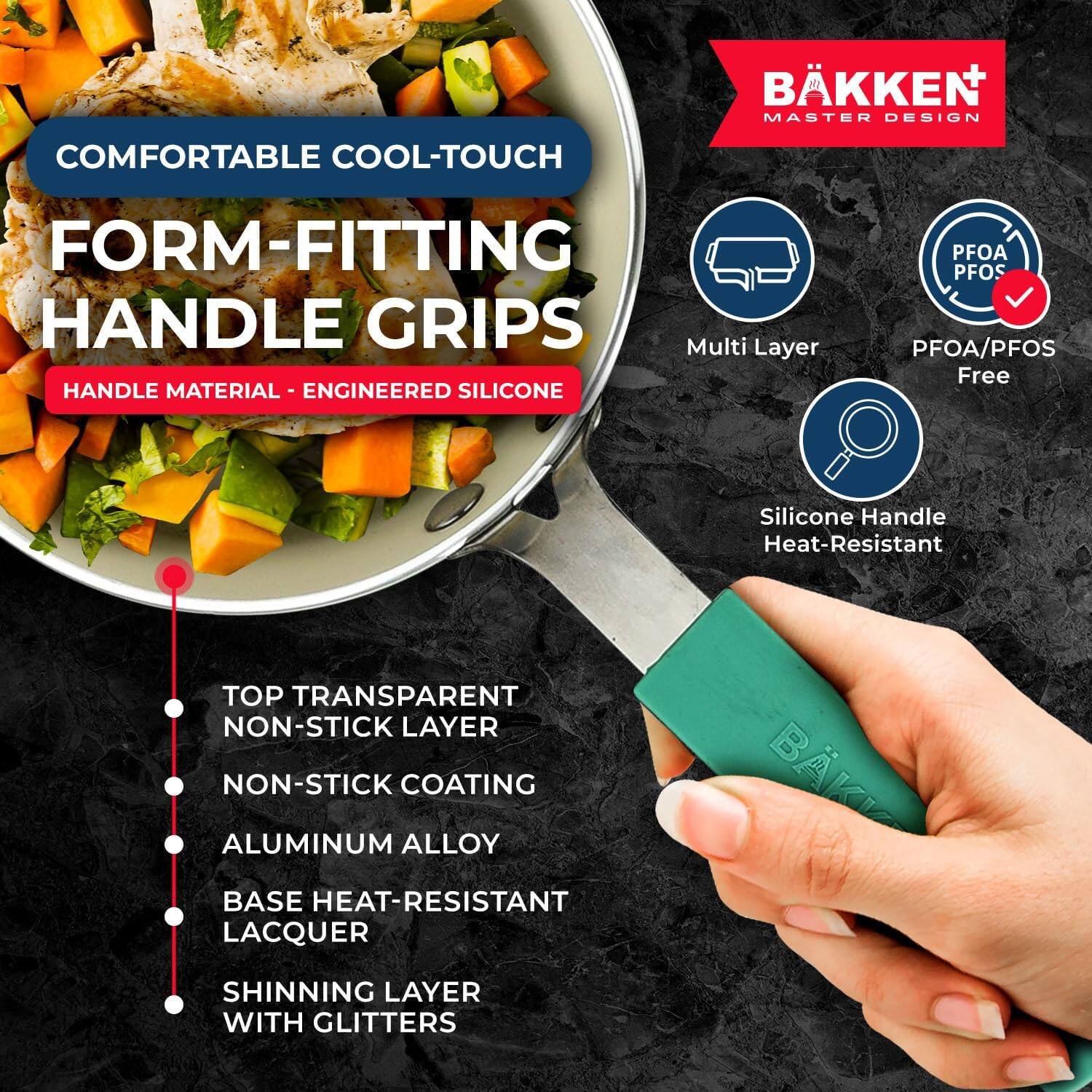 BKKEN MASTER DESIGN, COMFORTABLE COOL-TOUCH, FORM-FITTING HANDLE GRIPS, Multi Layer, HANDLE MATERIAL - ENGINEERED SILICONE, PFOA/PFOS, PFOA/PFOS Free, Silicone Handle Heat-Resistant, TOP TRANSPARENT, NON-STICK LAYER, NON-STICK COATING, ALUMINUM ALLOY, BASE HEAT-RESISTANT LACQUER, SHINNING LAYER WITH GLITTERS