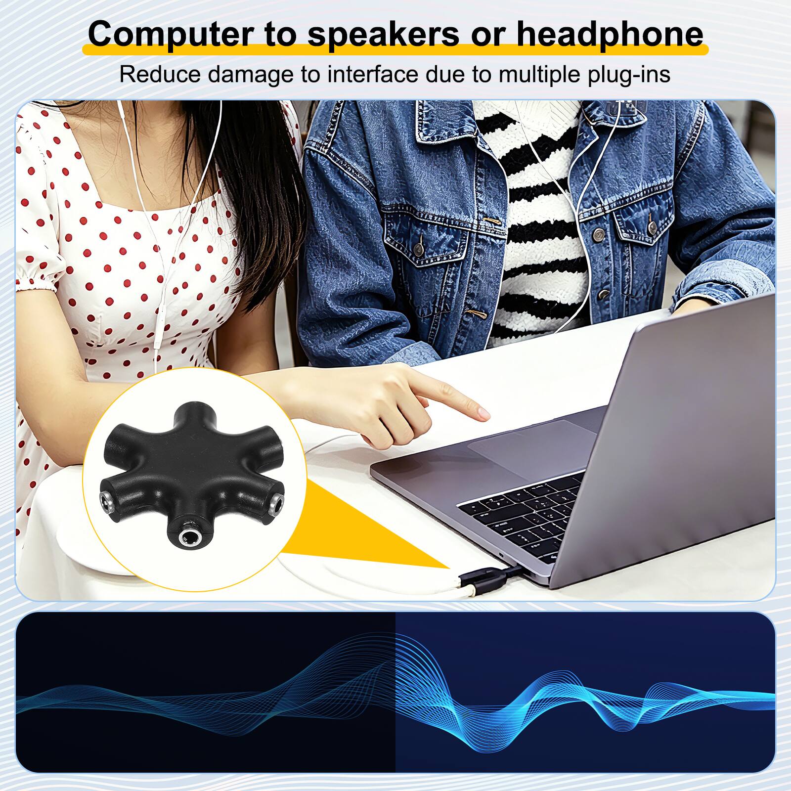 Computer to speakers or headphone  
Reduce damage to interface due to multiple plug-ins