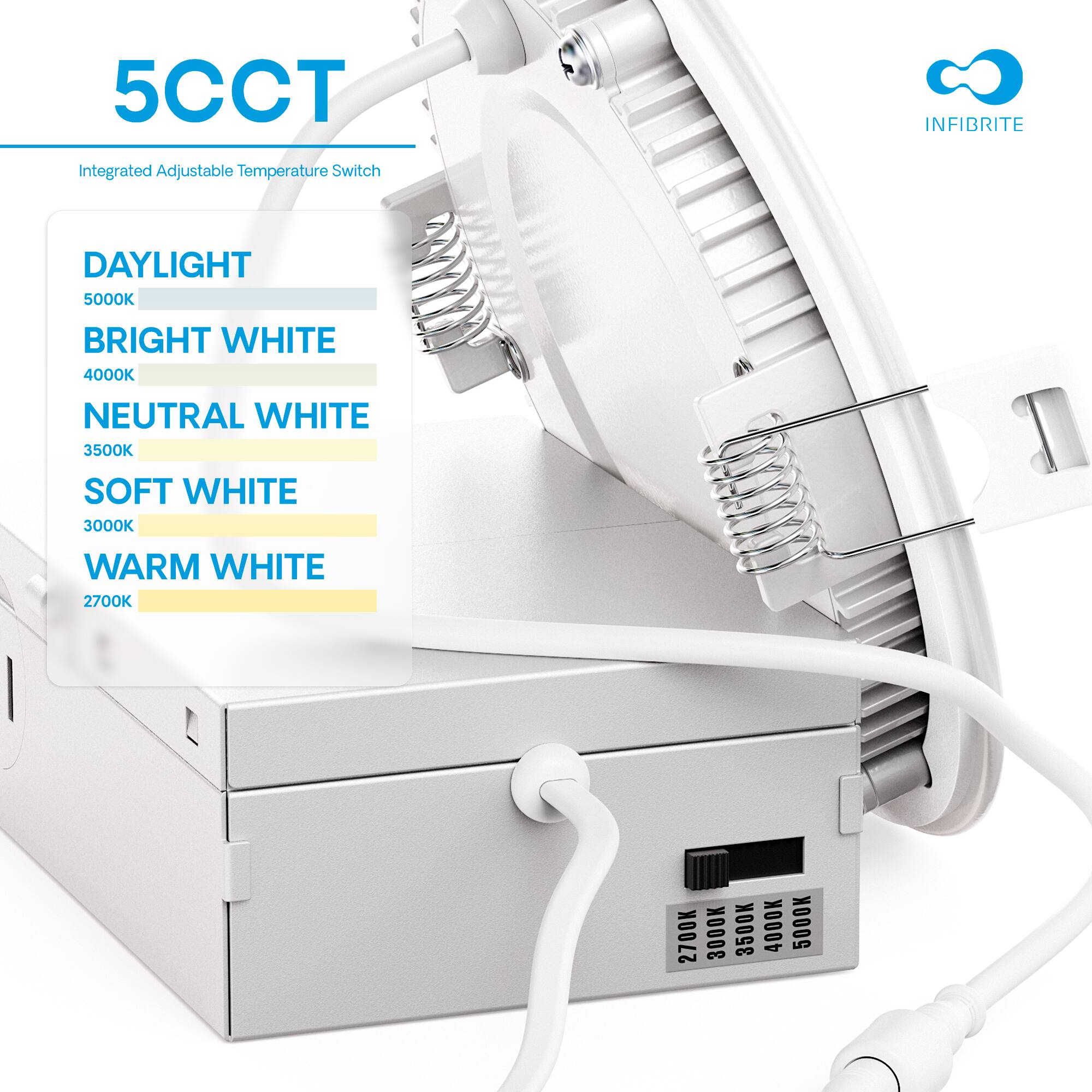 5CCT INFIBRITE Integrated Adjustable Temperature Switch DAYLIGHT 5000K BRIGHT WHITE 4000K NEUTRAL WHITE 3500K SOFT WHITE 3000K WARM WHITE 2700K