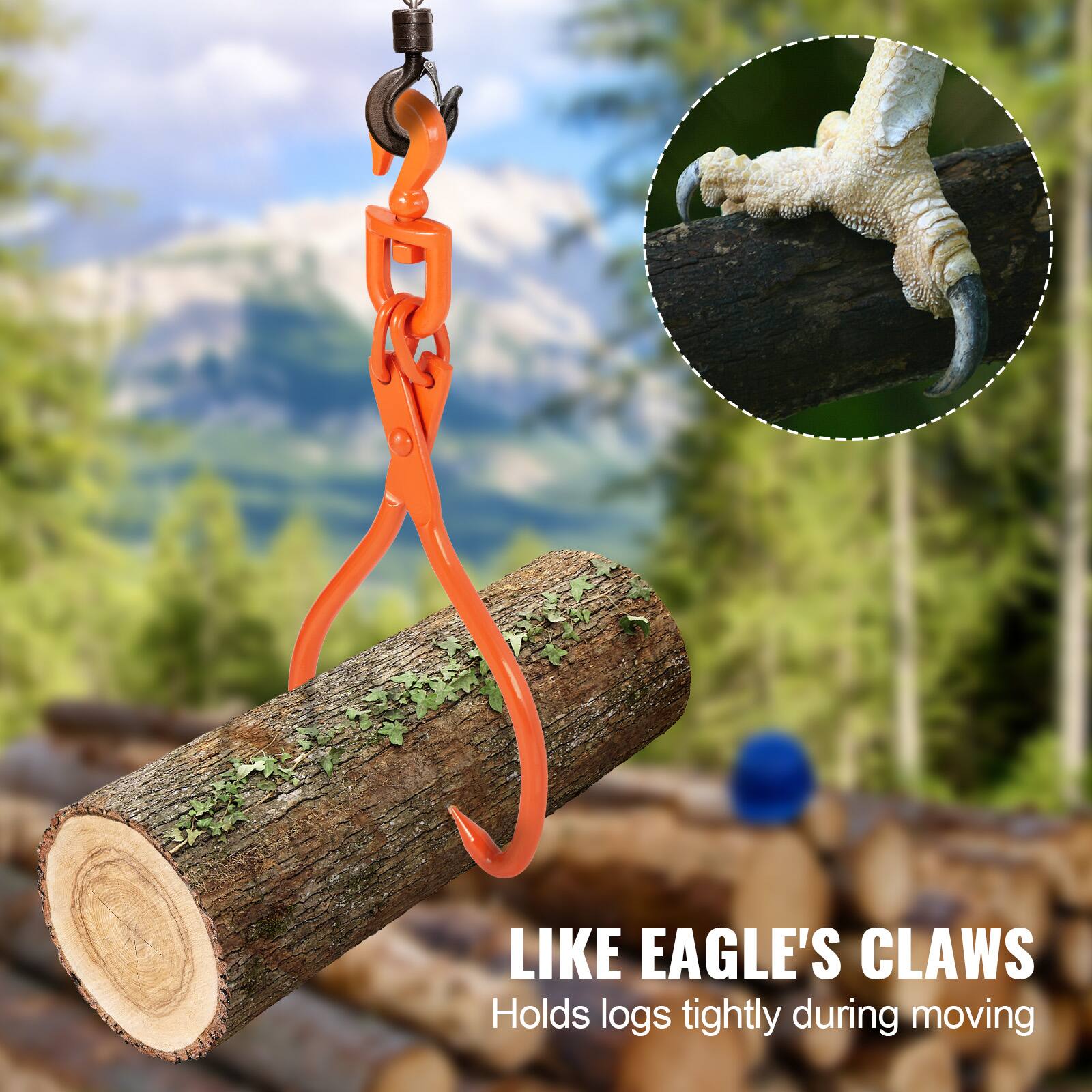 LIKE EAGLE'S CLAWS  
Holds logs tightly during moving