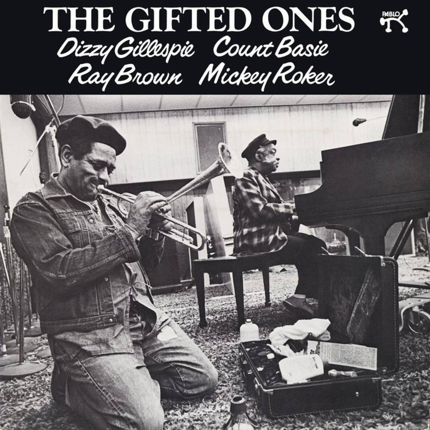 THE GIFTED ONES  
Dizzy Gillespie  
Count Basie  
Ray Brown  
Mickey Roker  

PABLO