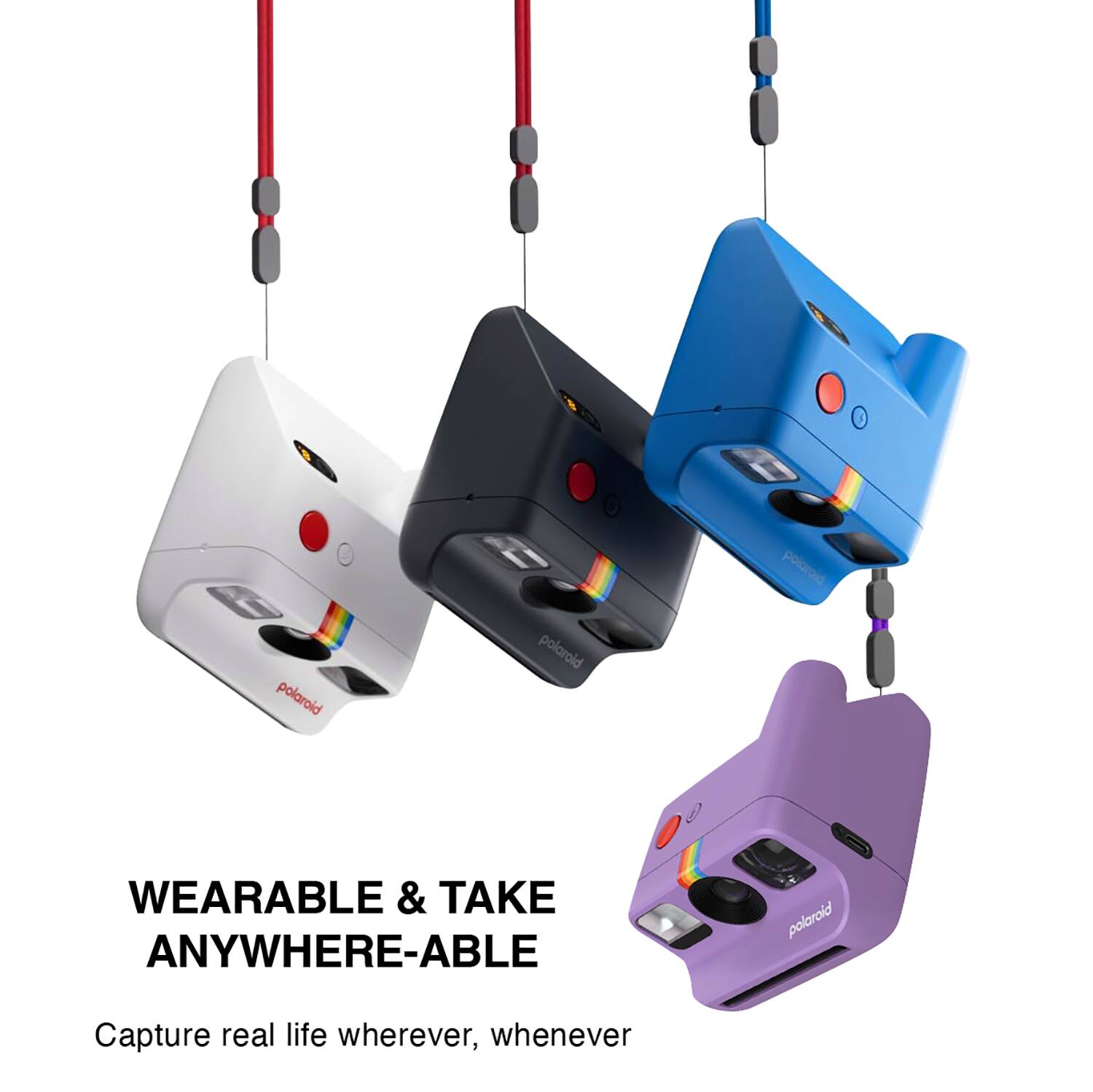 G polaroid polaroid 0 peluroid 0 WEARABLE & TAKE ANYWHERE-ABLE polaroid Capture real life wherever, whenever