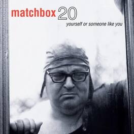 Matchbox Twenty - Yourself Or Someone Like You - VINYL LP