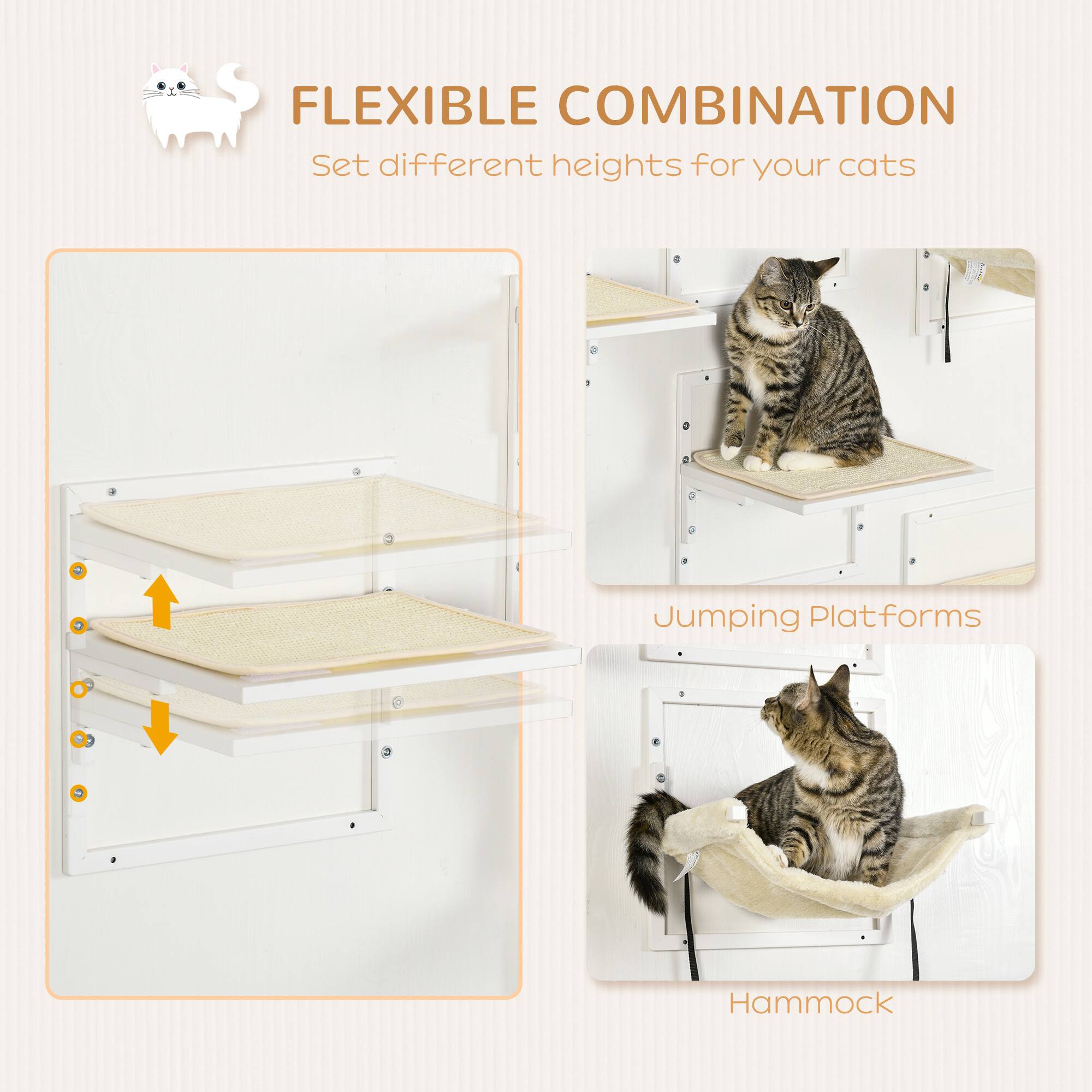 FLEXIBLE COMBINATION  
Set different heights for your cats  

Jumping Platforms  
Hammock