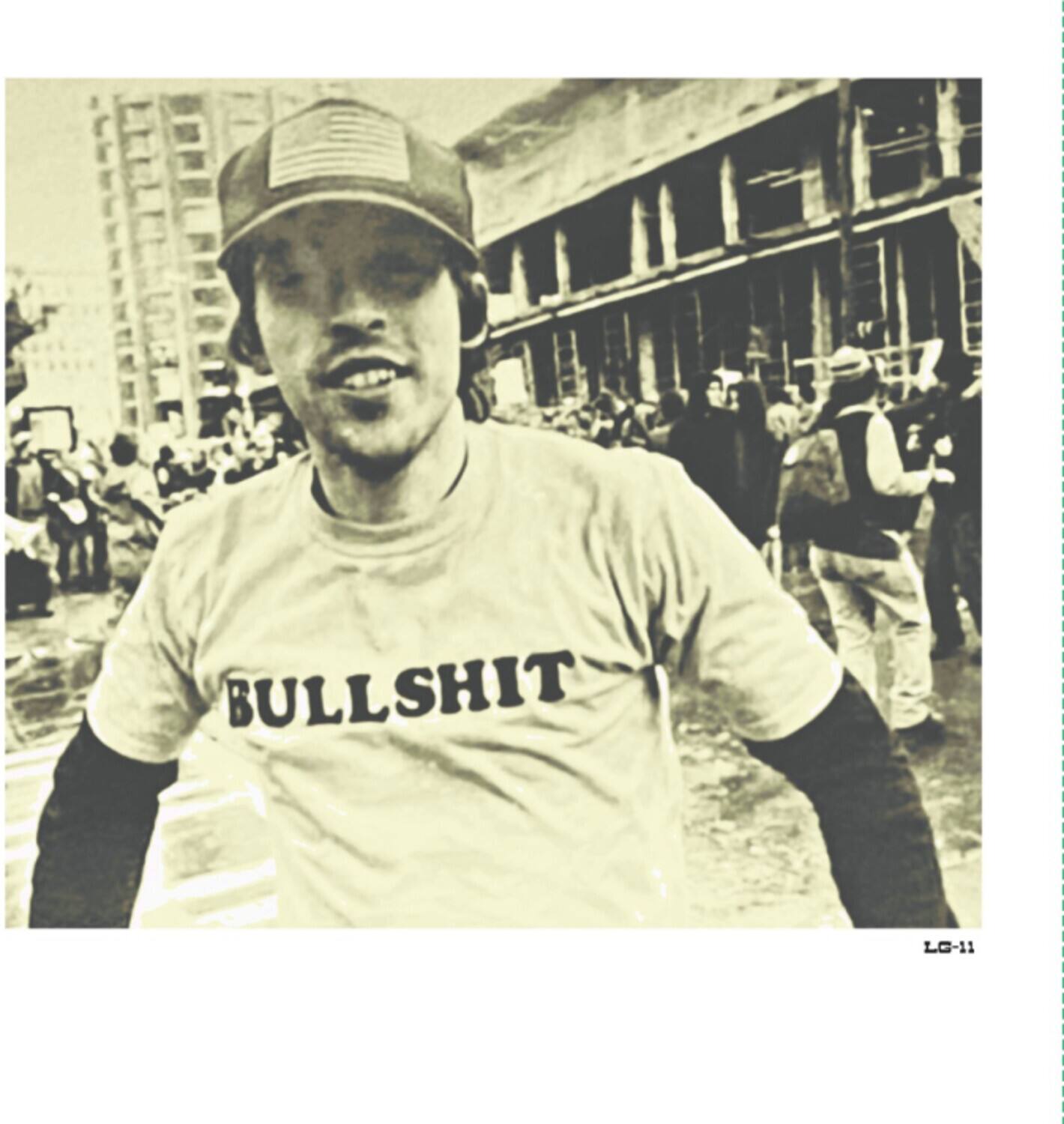 BULLSHIT  
LG-11