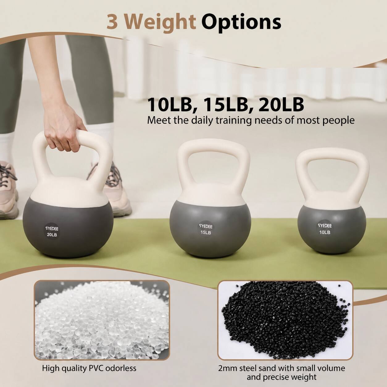 3 Weight Options  
10LB, 15LB, 20LB  
Meet the daily training needs of most people  

SYDEE 20LB  
SYDEE 15LB  
SYDEE 10LB  

High quality PVC odorless  
2mm steel sand with small volume and precise weight