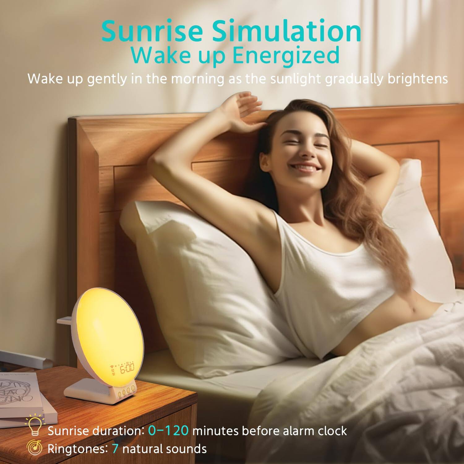 Sunrise Simulation  
Wake up Energized  

Wake up gently in the morning as the sunlight gradually brightens  

Sunrise duration: 0-120 minutes before alarm clock  
Ringtones: 7 natural sounds