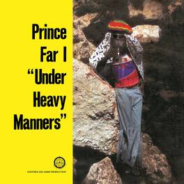 Prince Far I - Under Heavy Manners - VINYL LP