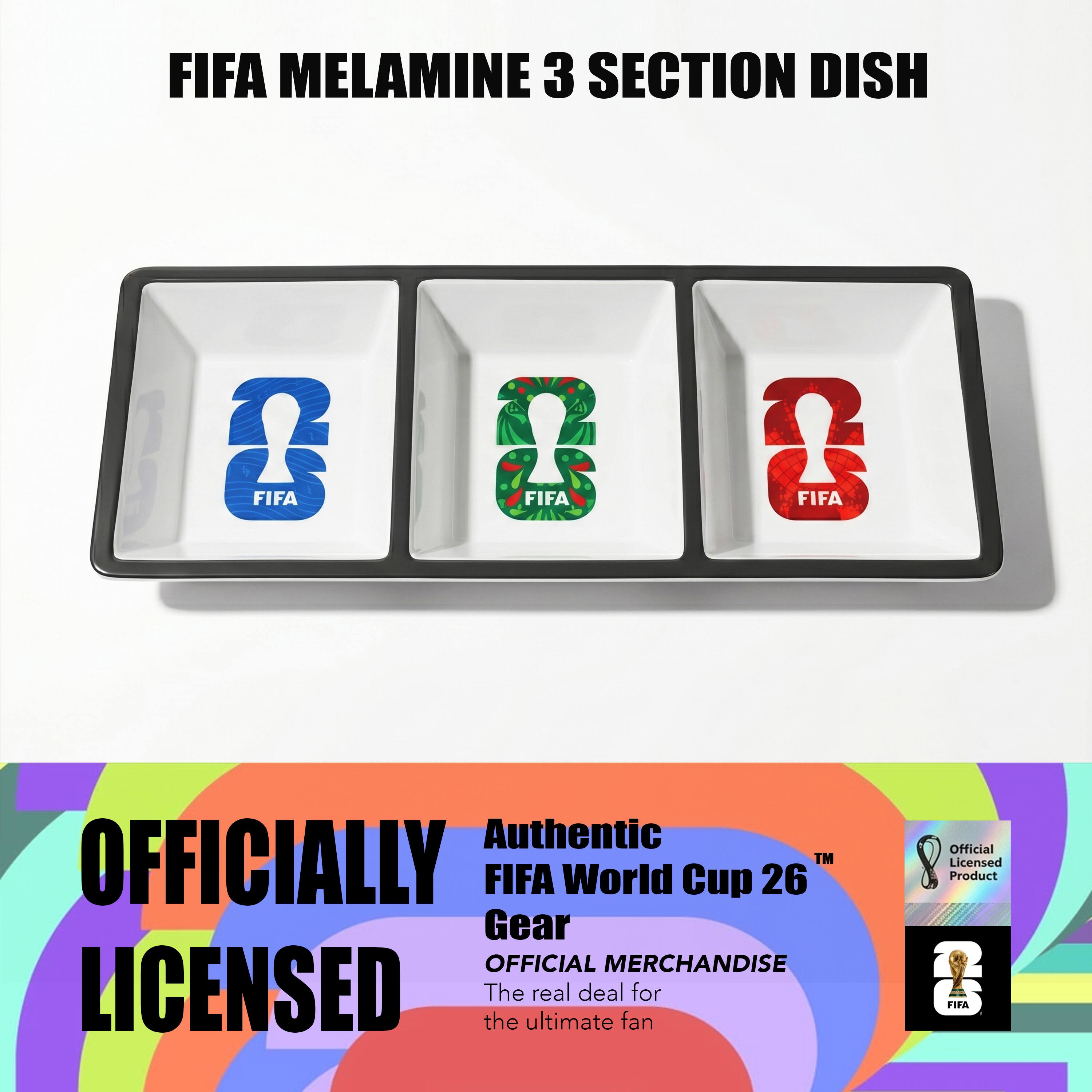 FIFA MELAMINE 3 SECTION DISH

OFFICIALLY LICENSED

Authentic FIFA World Cup 26 Gear

OFFICIAL MERCHANDISE

The ultimate real deal fan for Official Licensed Product FIFA