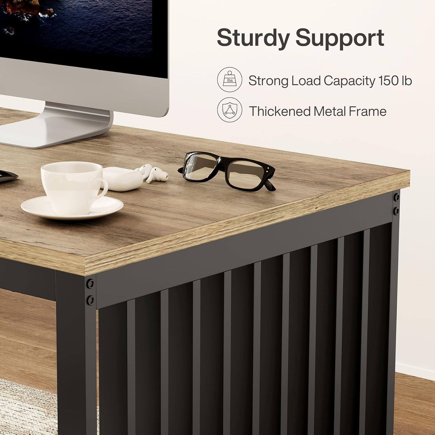 Sturdy Support

- Strong Load Capacity 150 lb
- Thickened Metal Frame