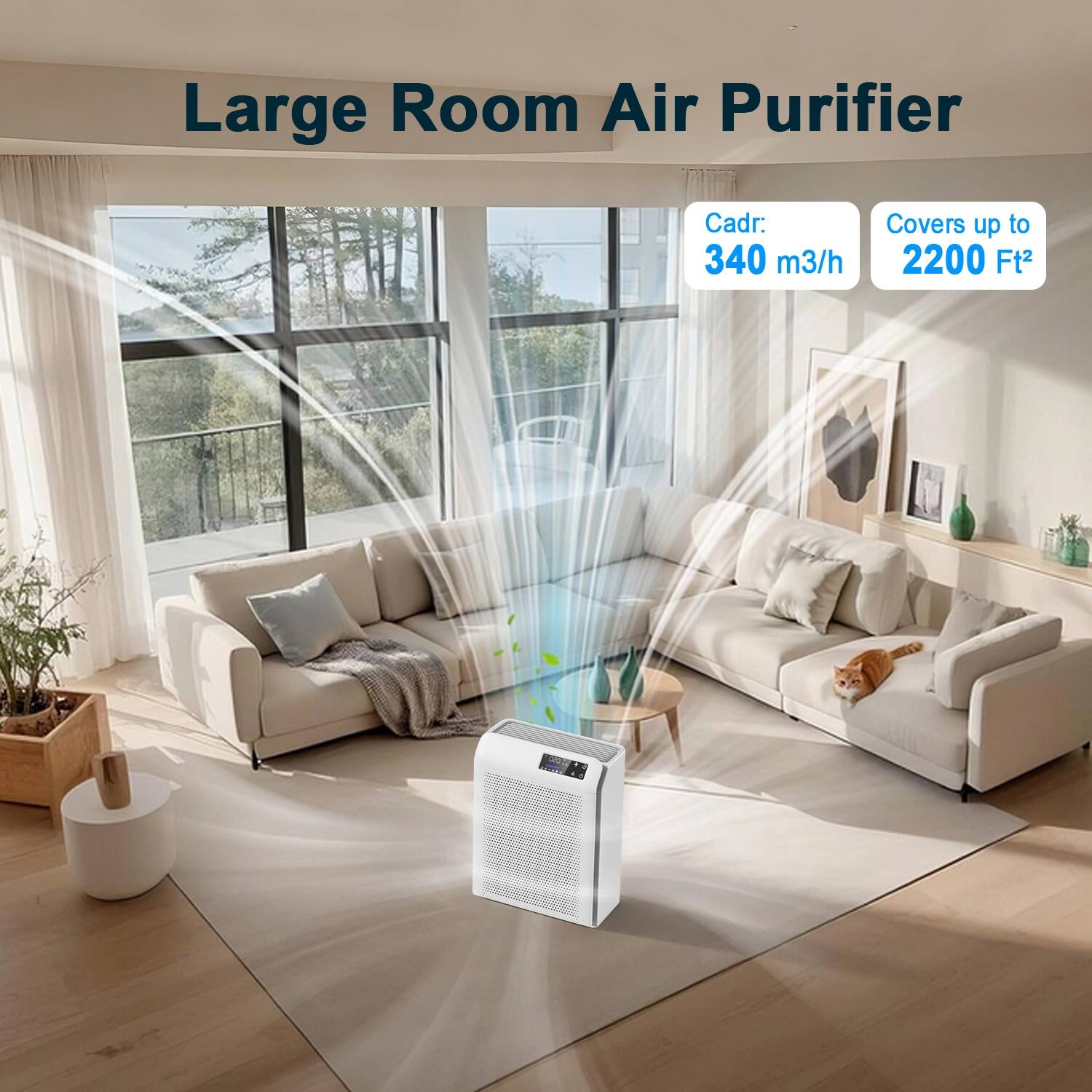 Large Room Air Purifier  
CadR: 340 m³/h  
Covers up to 2200 Ft²