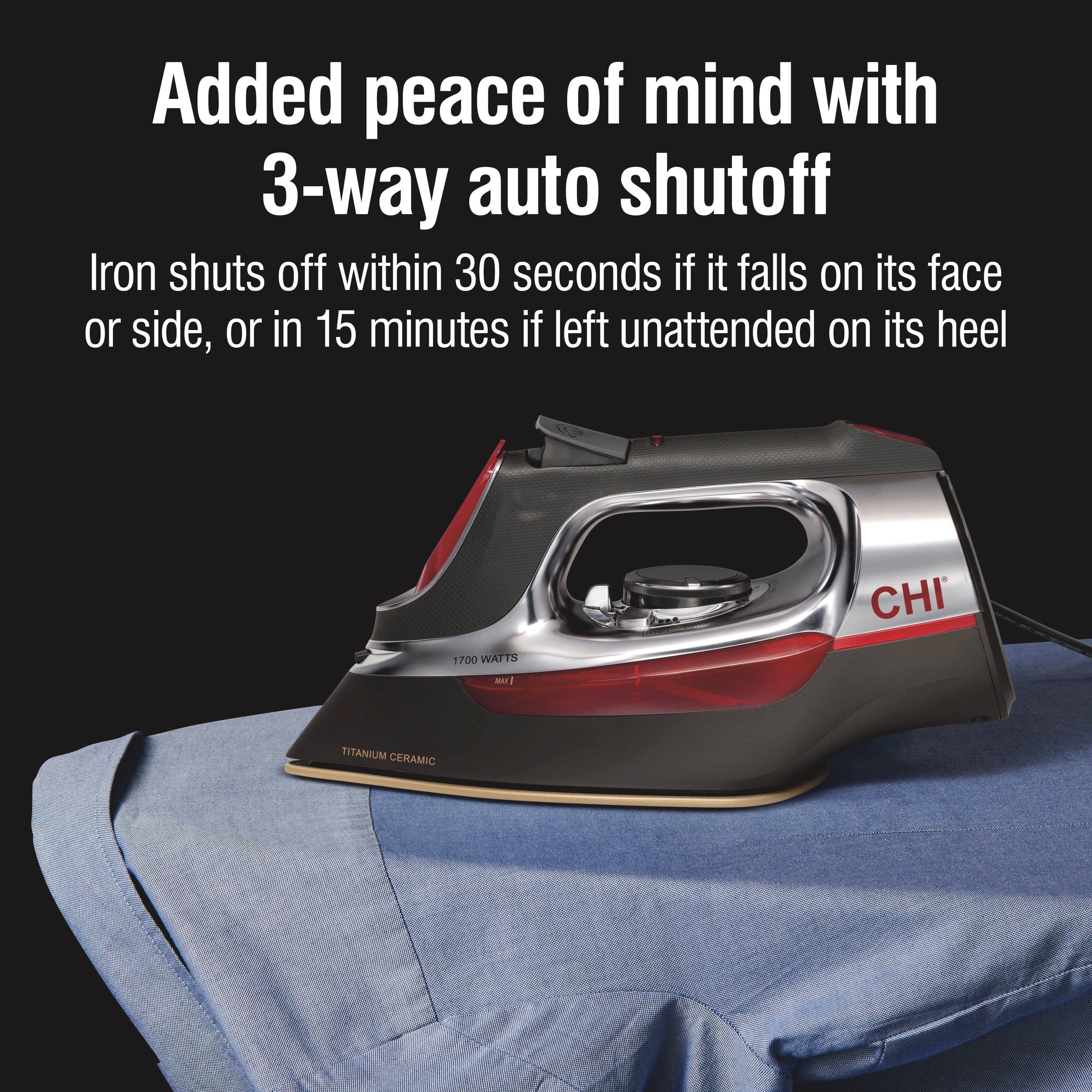 Added peace of mind with 3-way auto shutoff  
Iron shuts off within 30 seconds if it falls on its face or side, or in 15 minutes if left unattended on its heel  

CHI  
1700 WATTS  
TITANIUM CERAMIC