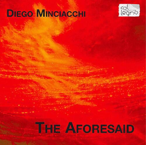 DIEGO MINCIACCHI  
col legno  
THE AFORESAID