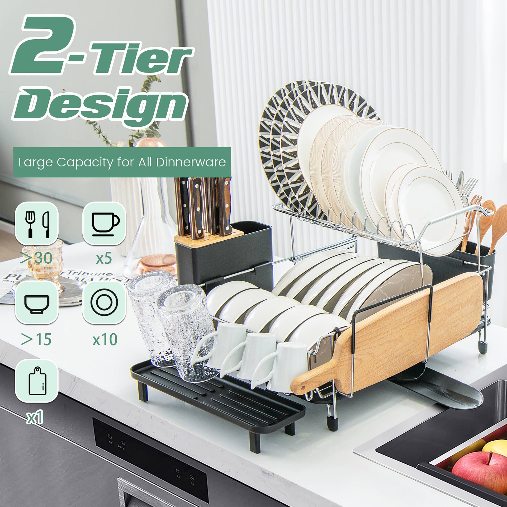 2-Tier Design  
Large Capacity for All Dinnerware  
>30 x5  
>15 x10