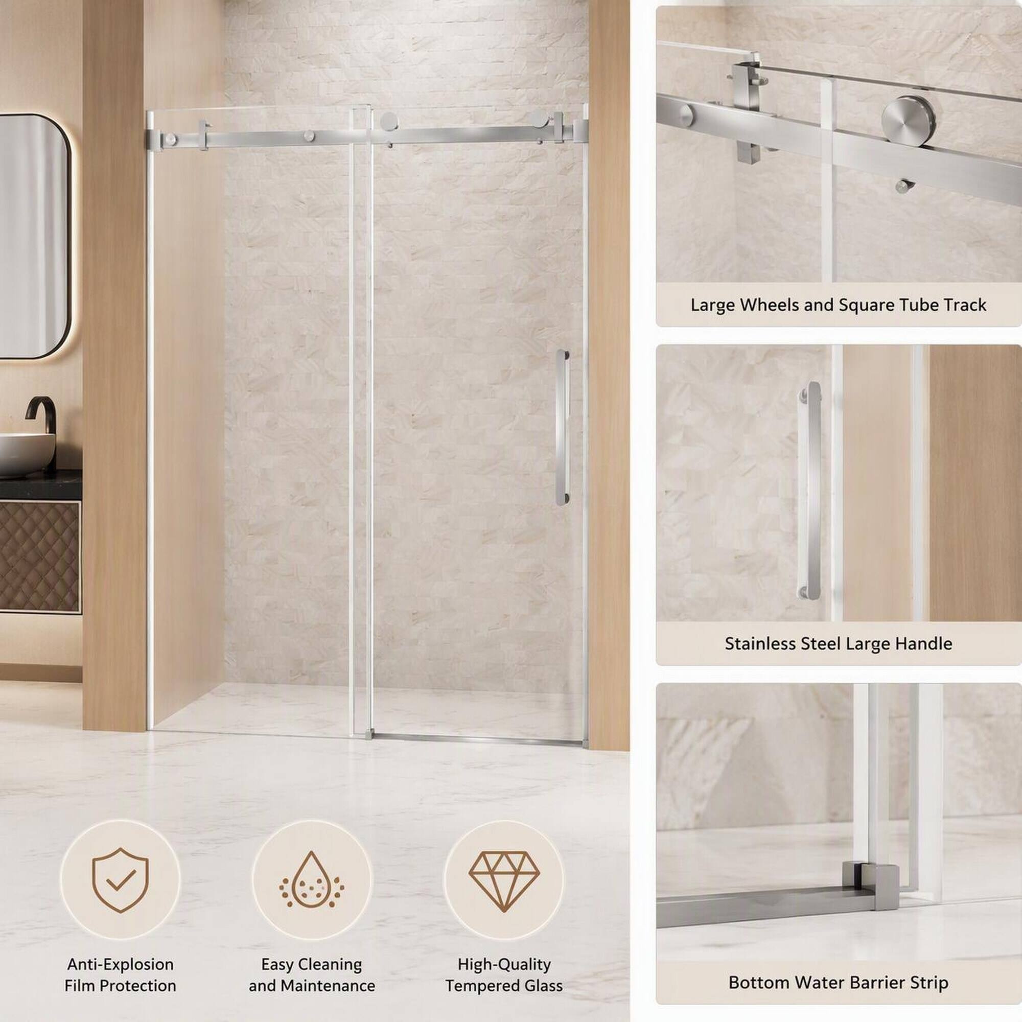 Large Wheels and Square Tube Track  
Stainless Steel Large Handle  
Anti-Explosion Film Protection  
Easy Cleaning and Maintenance  
High-Quality Tempered Glass  
Bottom Water Barrier Strip