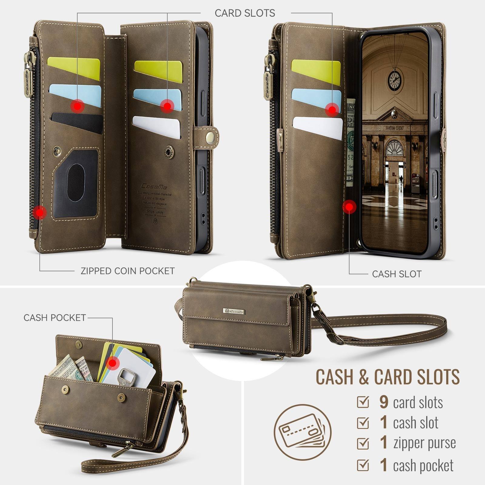 CARD SLOTS  
CaseMe Tanda  
ZIPPED COIN POCKET  
CASH SLOT  
CASH POCKET  
CASH & CARD SLOTS  
9 card slots  
1 cash slot  
1 zipper purse  
1 cash pocket