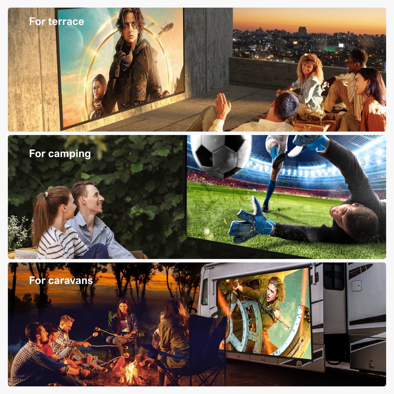 For terrace

For camping

For caravans