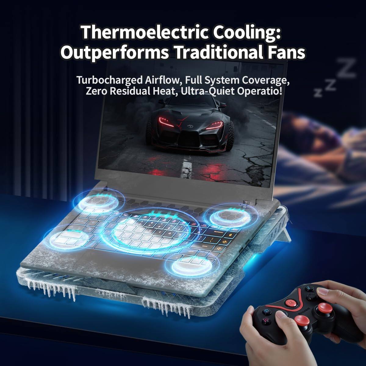 Thermoelectric Cooling: Outperforms Traditional Fans  
Turbocharged Airflow, Full System Coverage, Zero Residual Heat, Ultra-Quiet Operation!