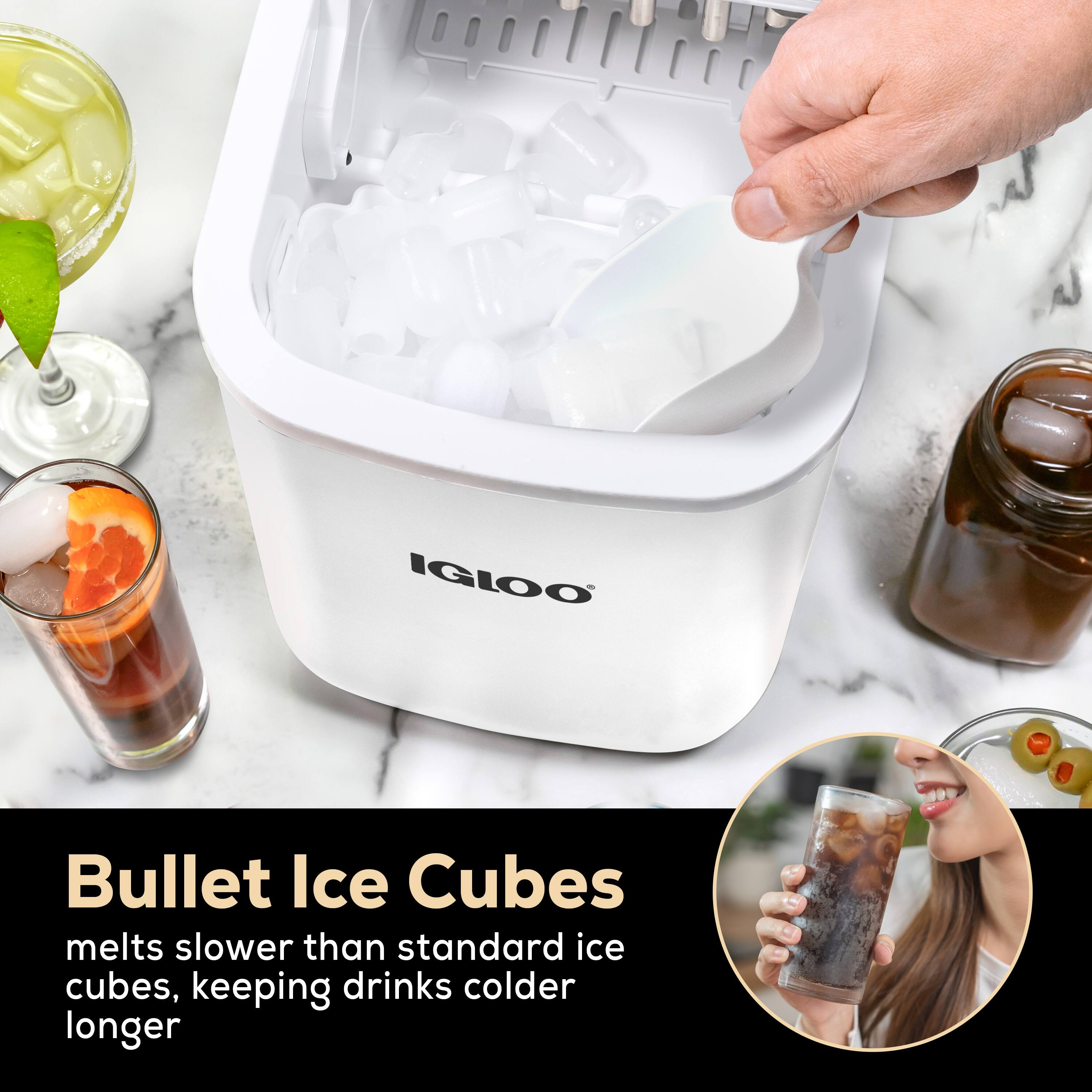Bullet Ice Cubes  
melts slower than standard ice cubes, keeping drinks colder longer
