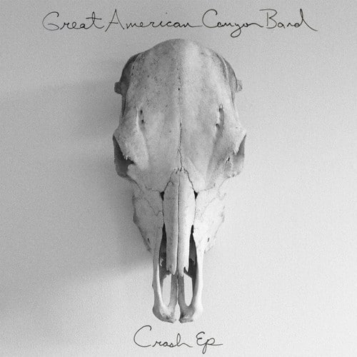 Great American Canyon Band - Crash  - COMPACT DISCS