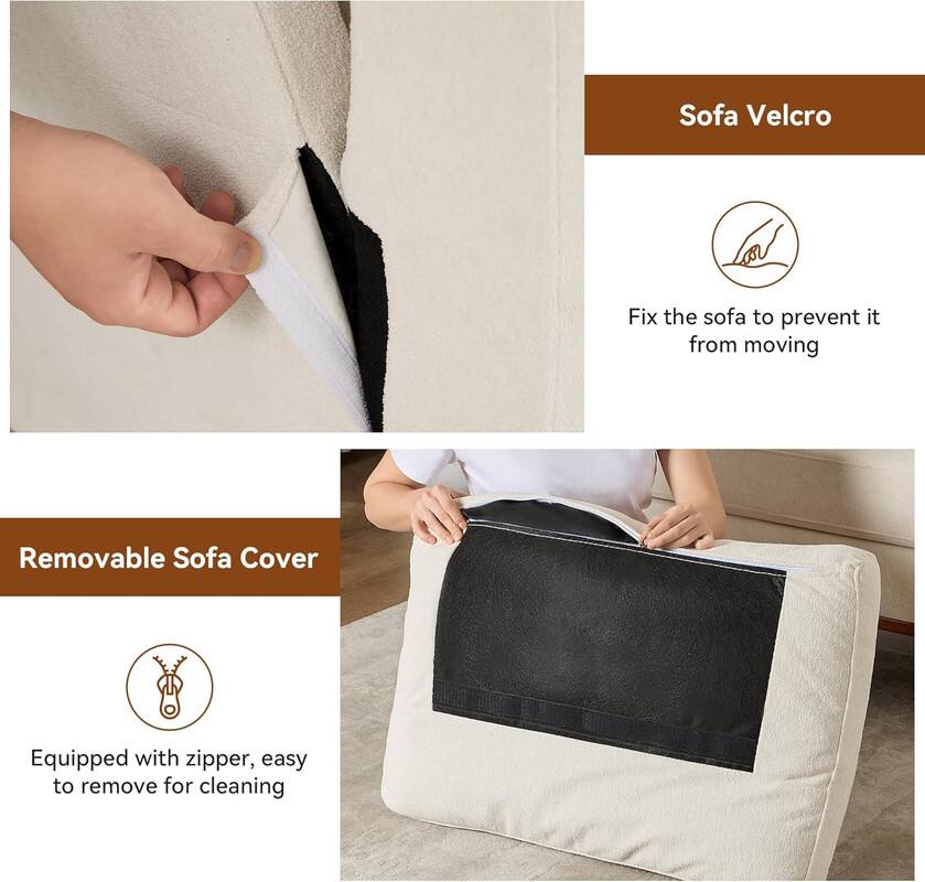 Sofa Velcro: Fix the sofa to prevent it from moving.

Removable Sofa Cover: Equipped with a zipper, easy to remove for cleaning.