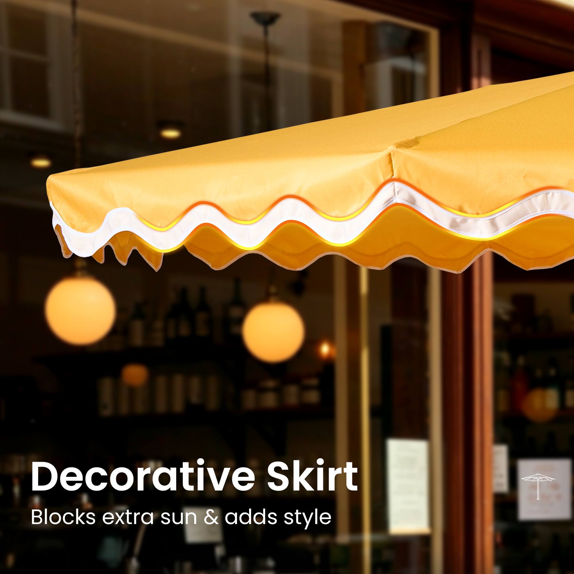 Decorative Skirt  
Blocks extra sun & adds style